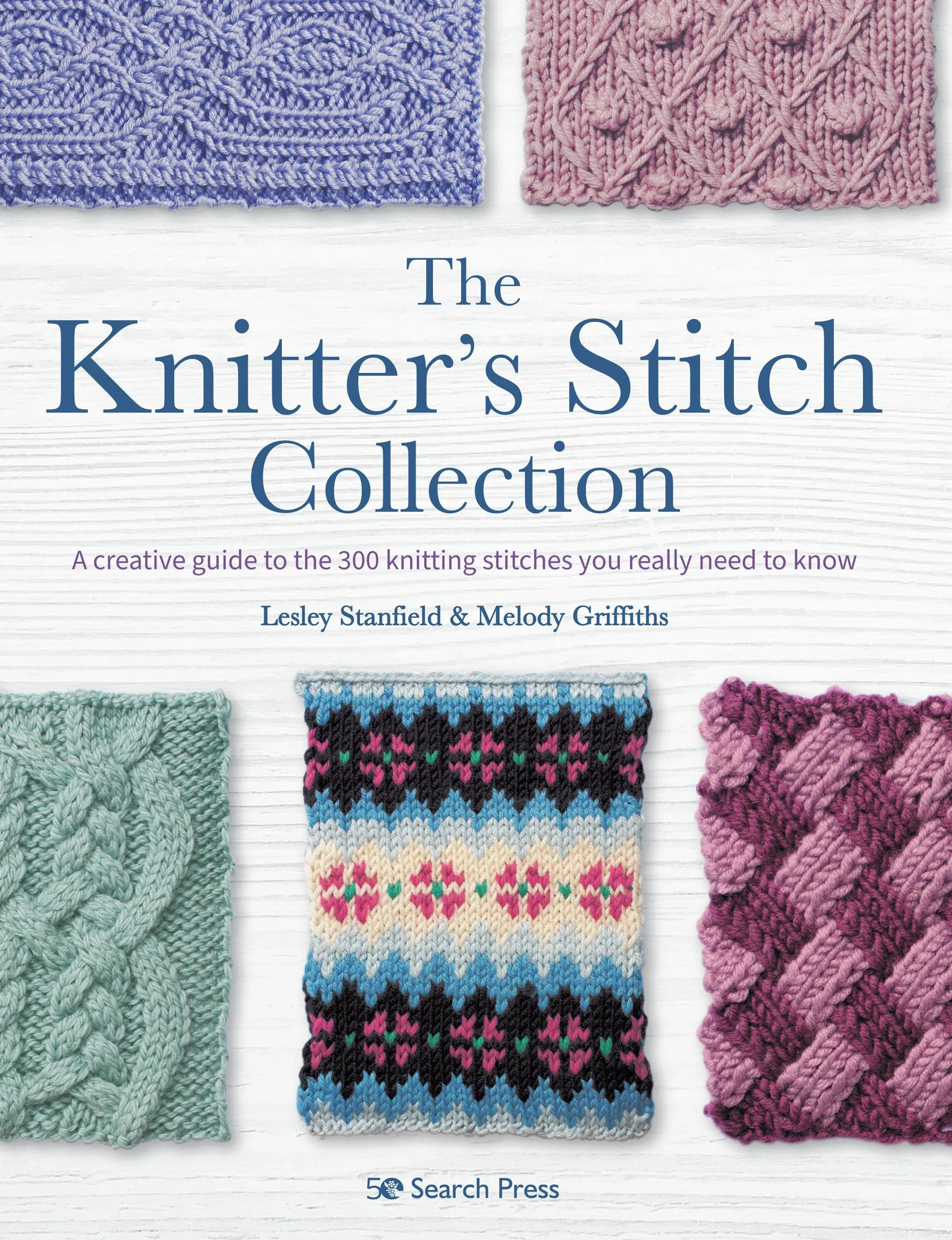 The Knitter's Stitch Collection: 300 Knitting Stitches Guide