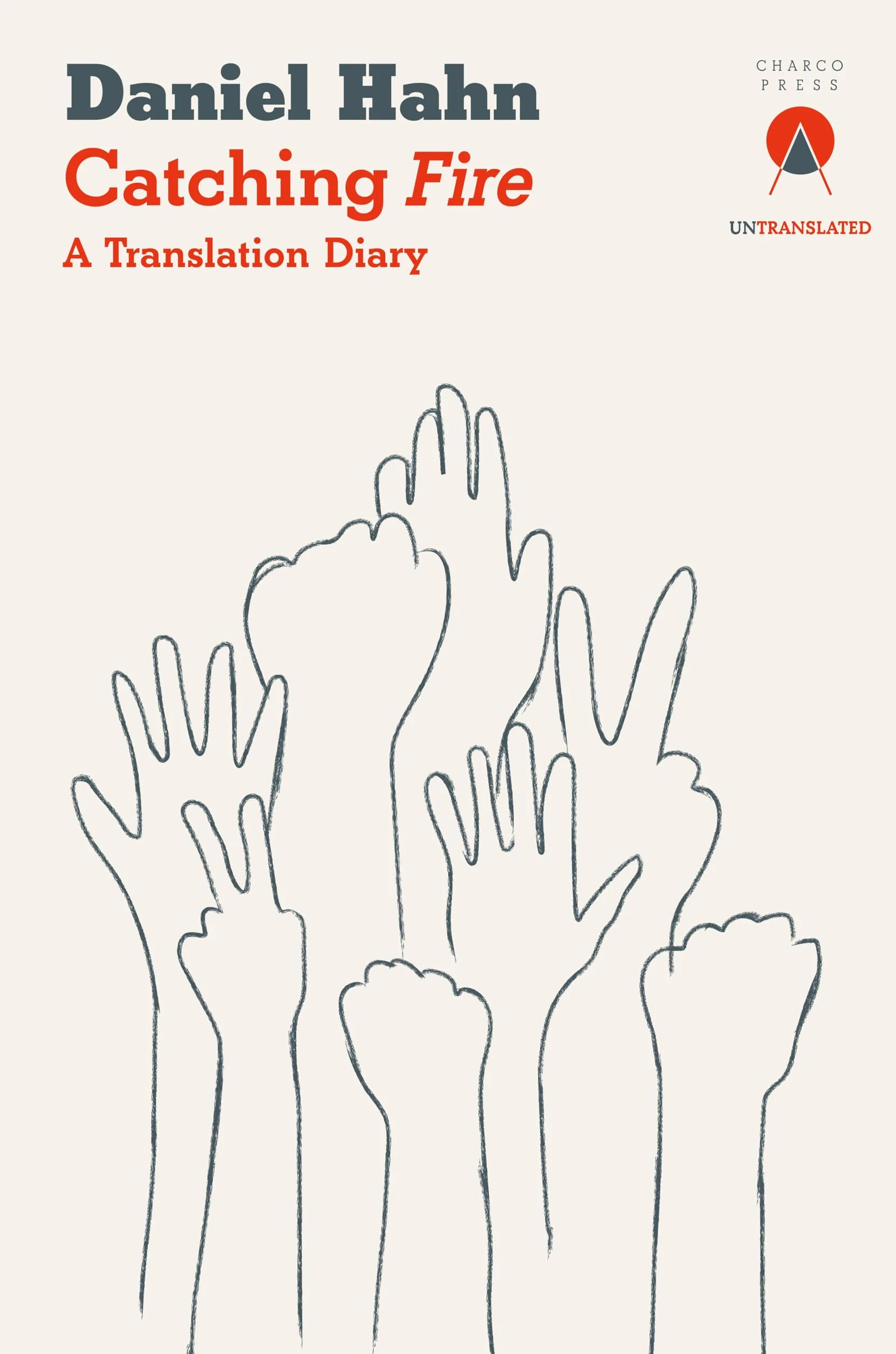 Catching Fire: A Translation Diary