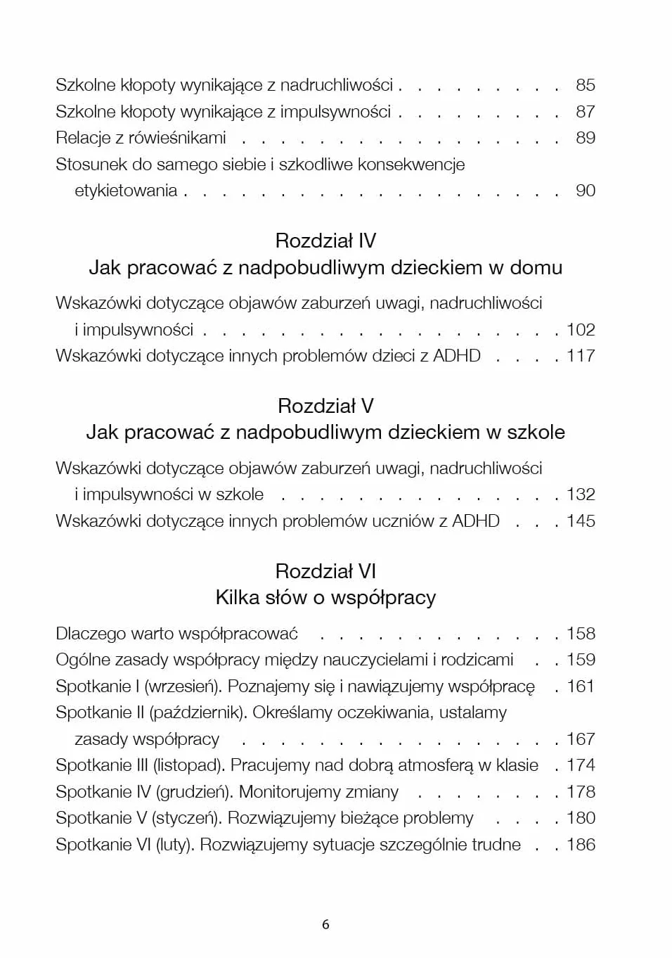 JAK PRACOWAĆ Z DZIECKIEM Z ADHD W DOMU I SZKOLE: Poradnik dla rodziców i nauczycieli