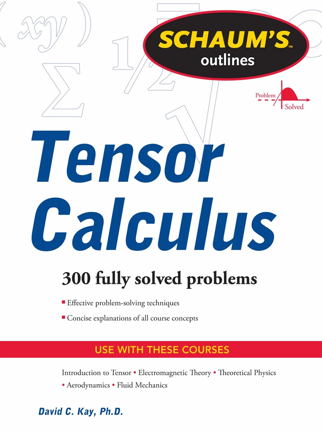 Schaums Outline of Tensor Calculus