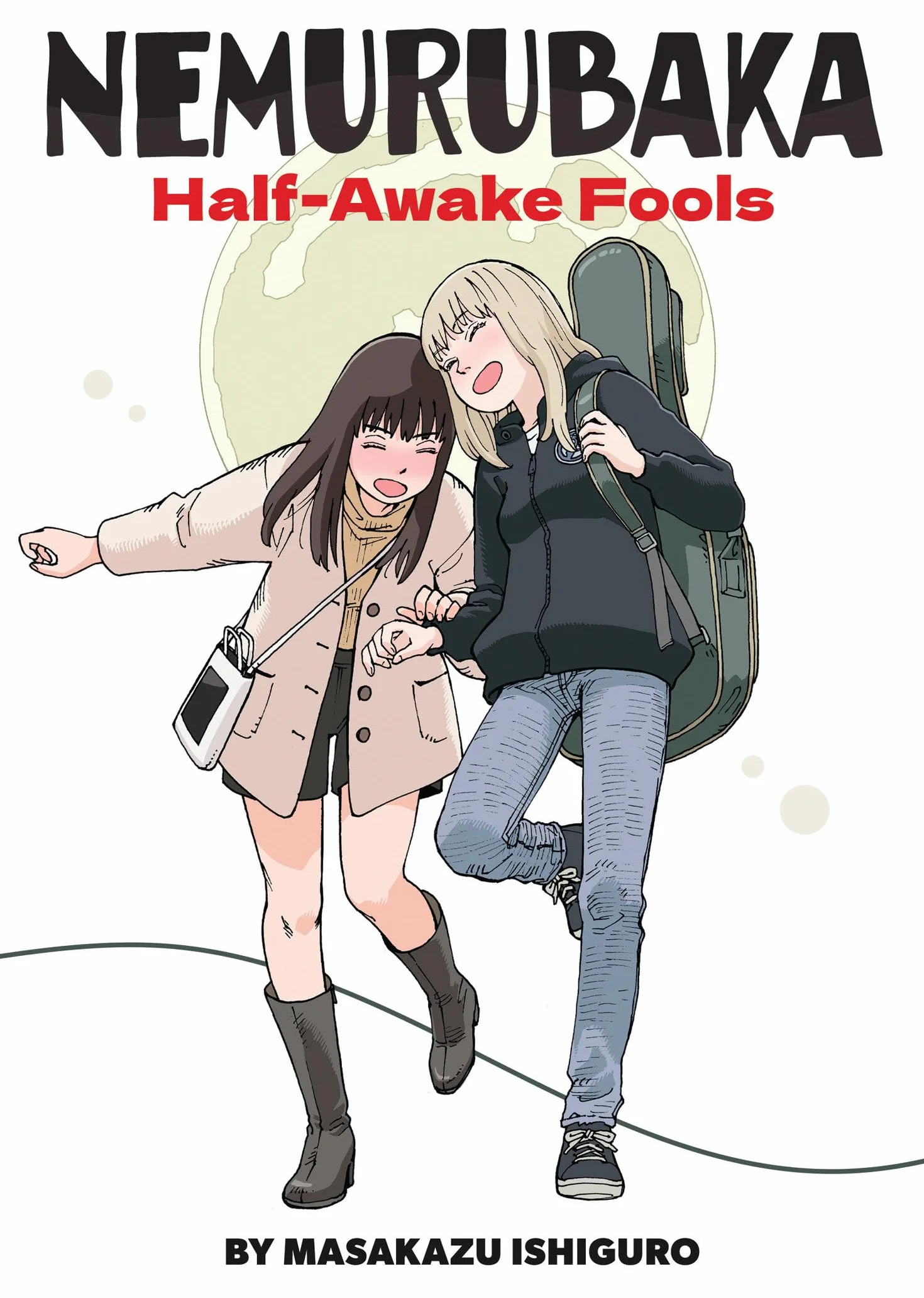 NEMURUBAKA: Half-Awake Fools
