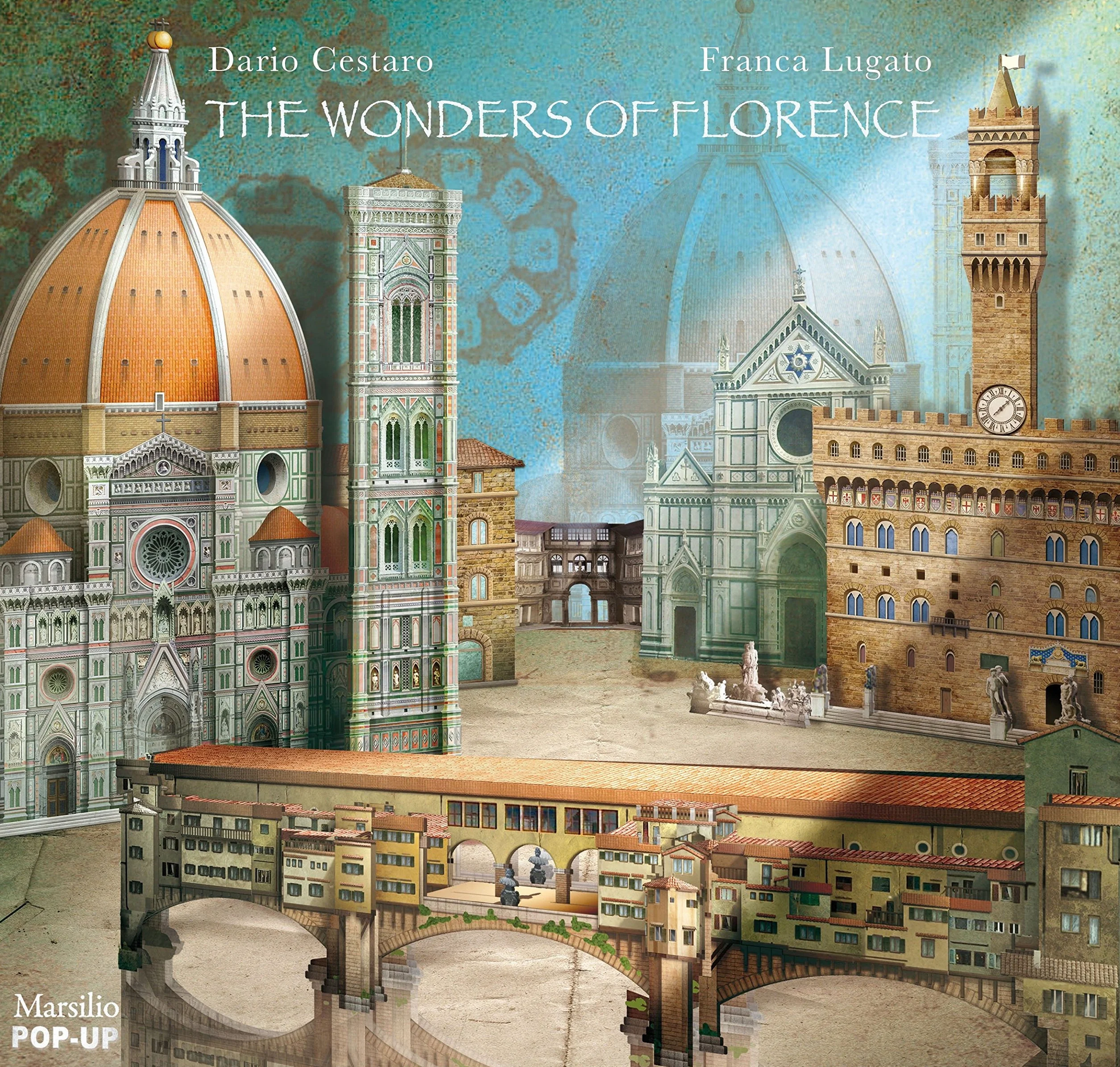 The Wonders of Florence