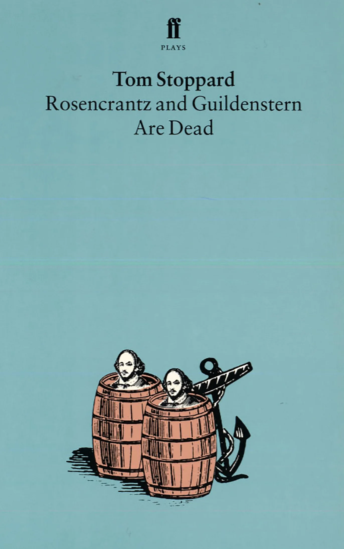 Rosencrantz and Guildenstern Are Dead