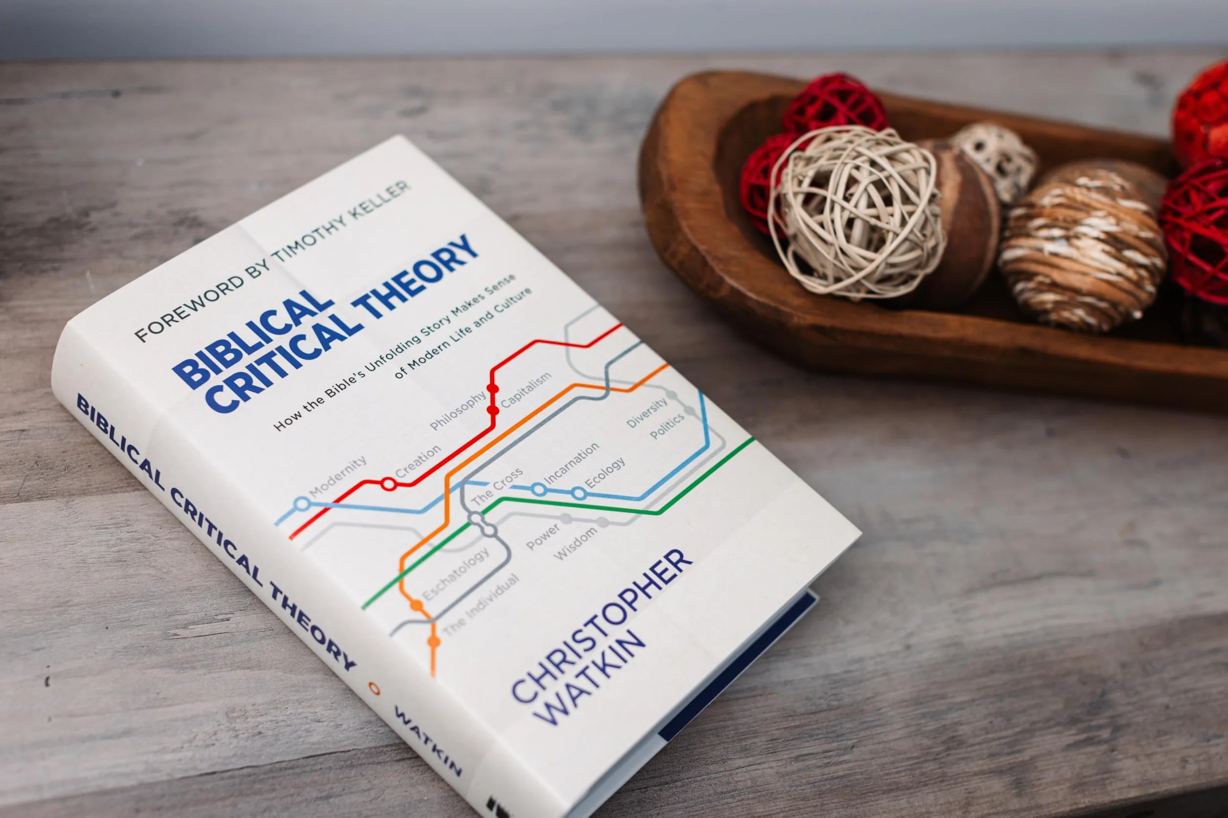 Biblical Critical Theory: How the Bible's Unfolding Story Makes Sense of Modern Life and Culture
