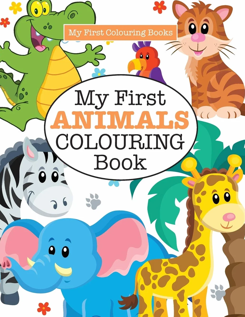 My First Animals Colouring Book
