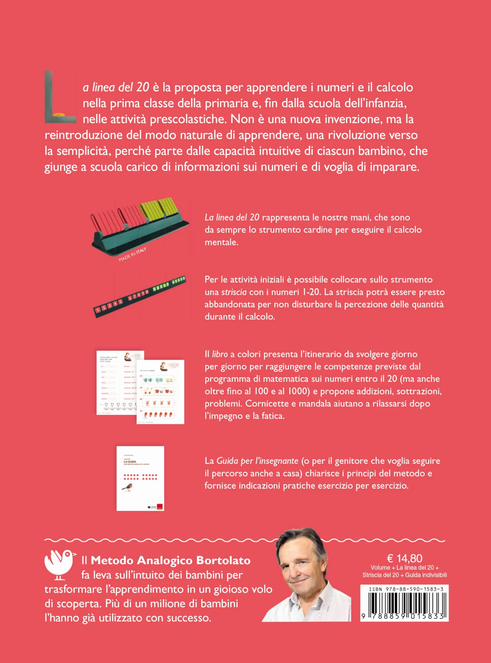 La linea del 20. Metodo analogico per l'apprendimento del calcolo. Con strumento