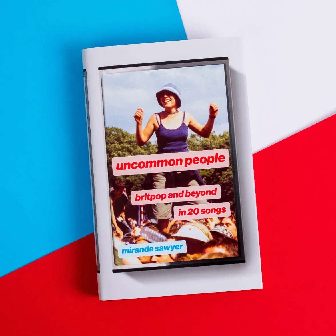 Uncommon People: Britpop and Beyond in 20 Songs