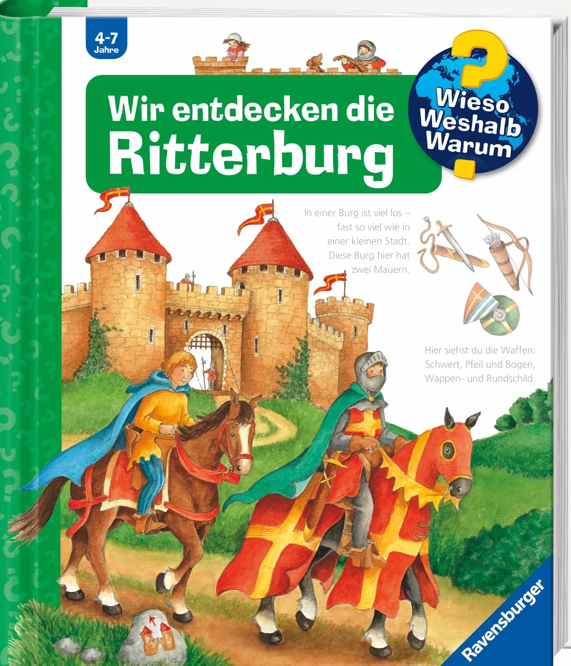 Wieso? Weshalb? Warum? Band 11: Wir entdecken die Ritterburg