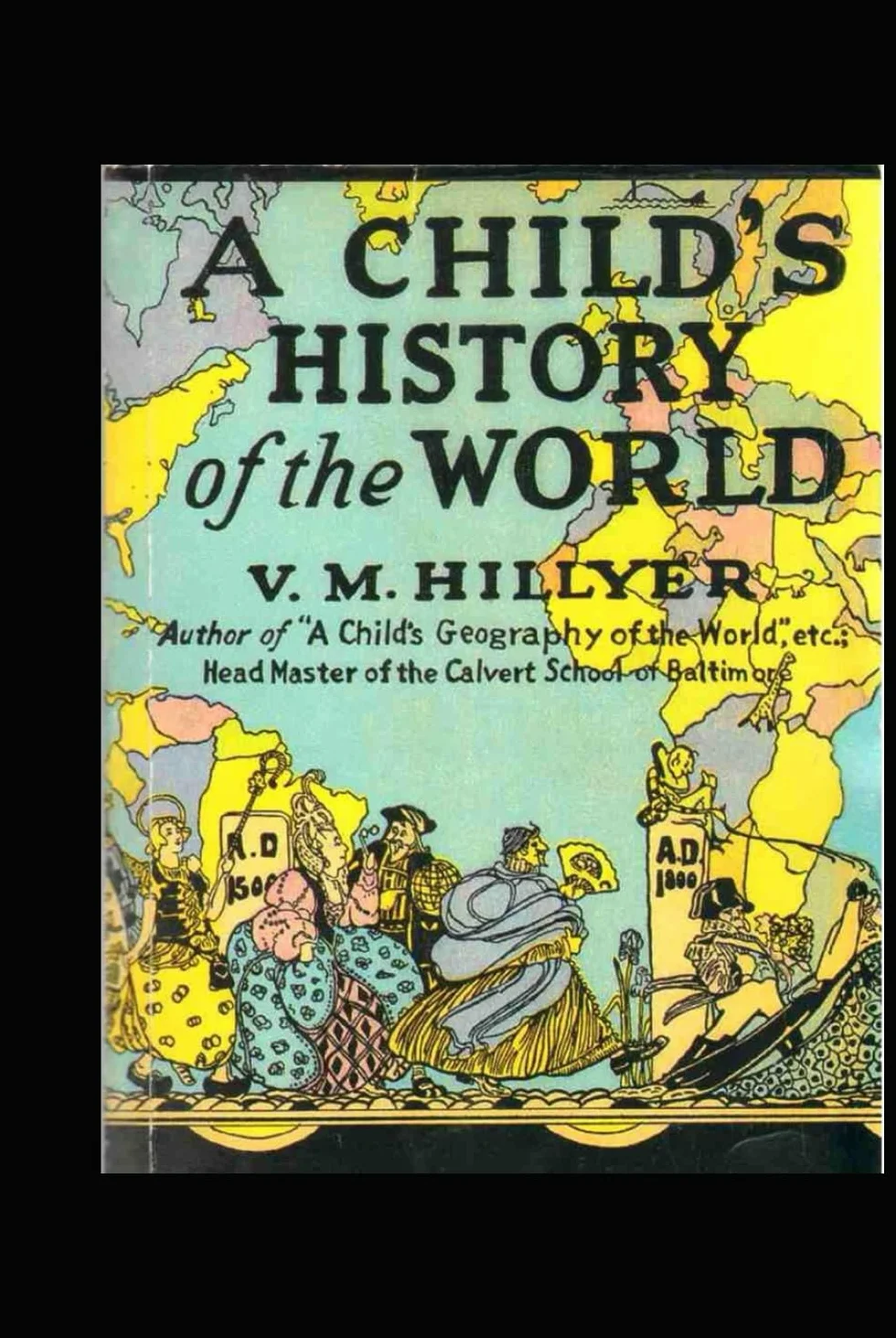 A Child's History of the World: Original Illustrated Edition