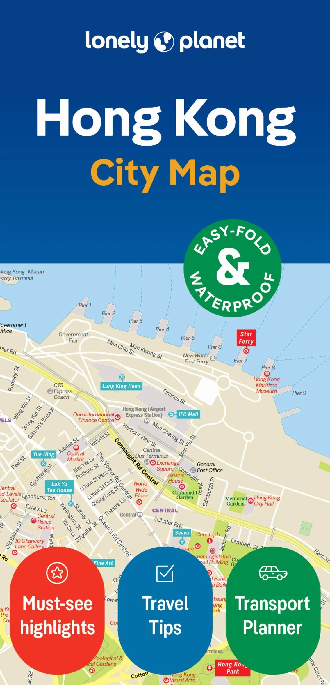 Hong Kong City Map 2ed: Durable, Waterproof, Easy-Fold Planning Map with Attractions & Walking Tours