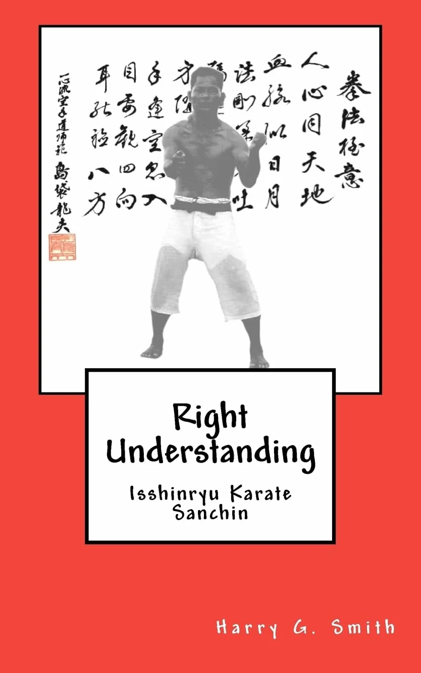 Isshinryu Karate: Sanchin Right Understanding
