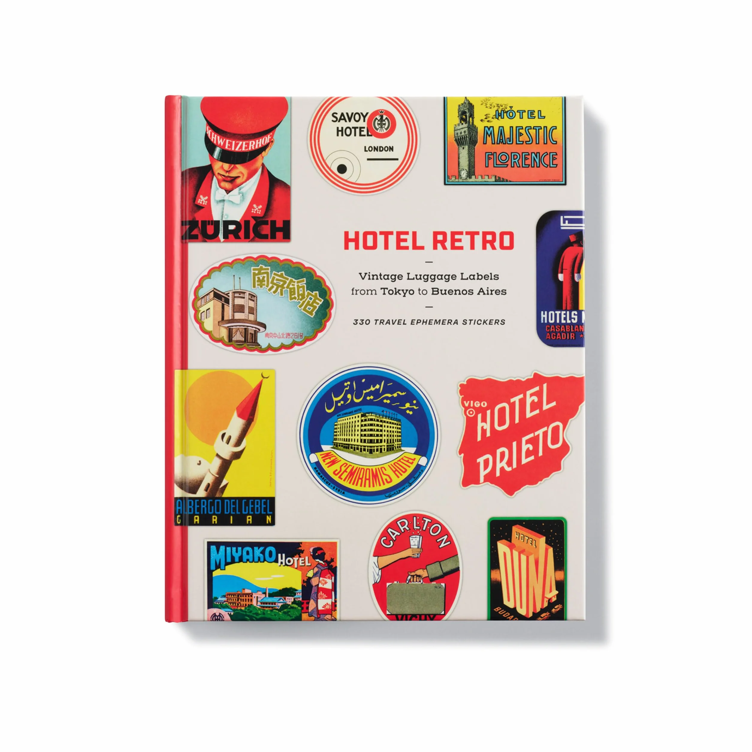 Hotel Retro: Vintage Luggage Labels from Tokyo to Buenos Aires - 250 Stickers