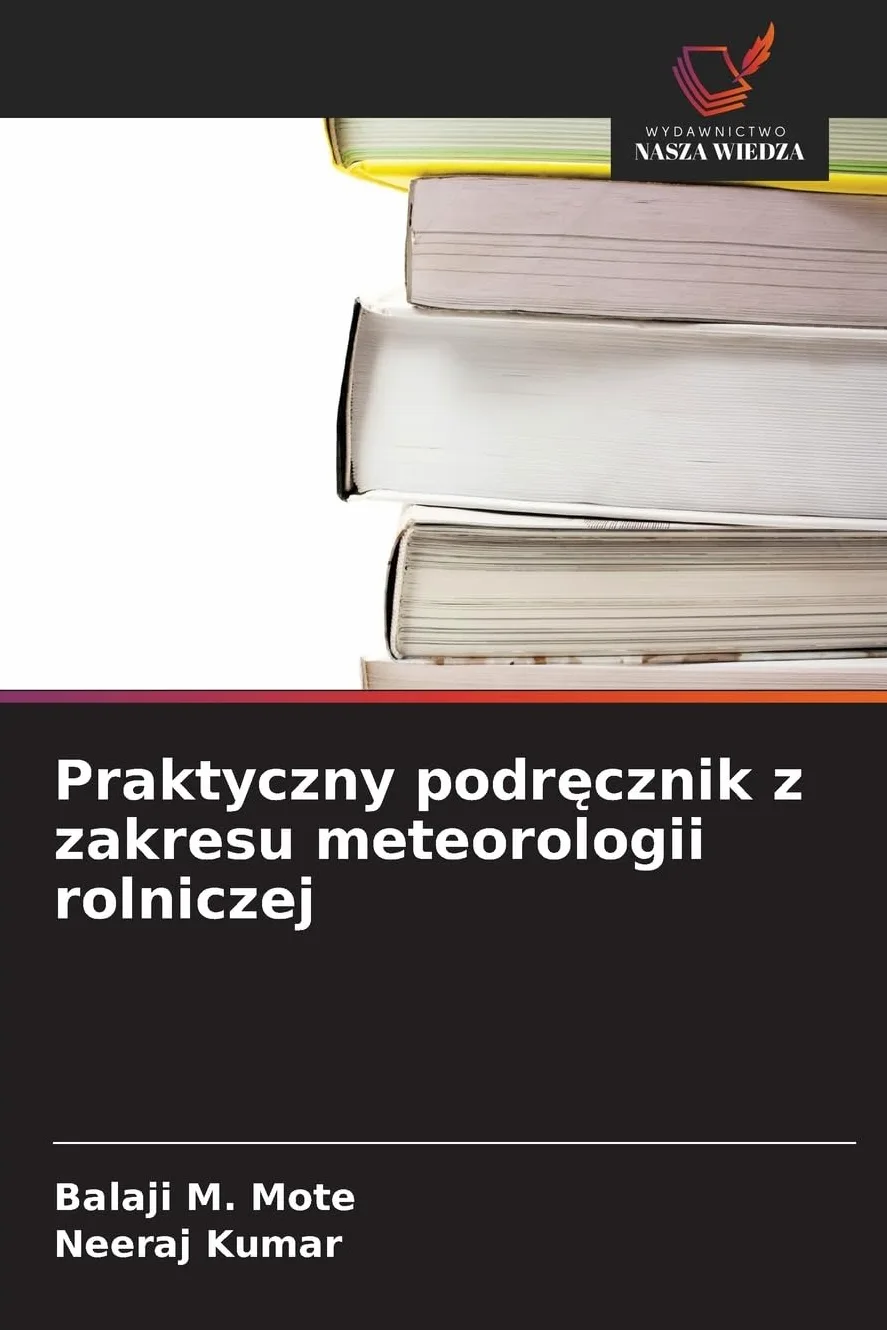 Praktyczny podr¿cznik z zakresu meteorologii rolniczej