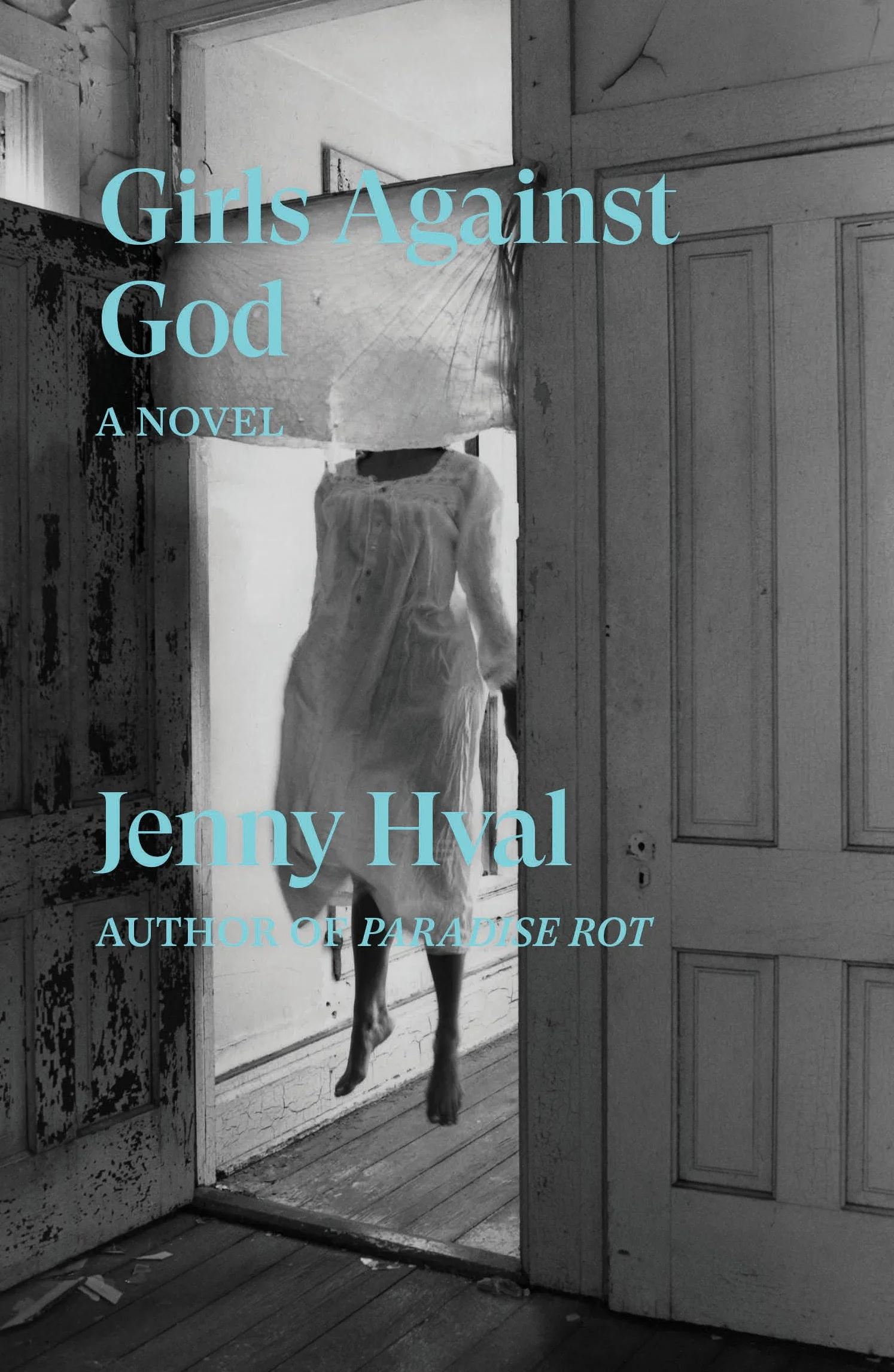 Girls Against God: a novel