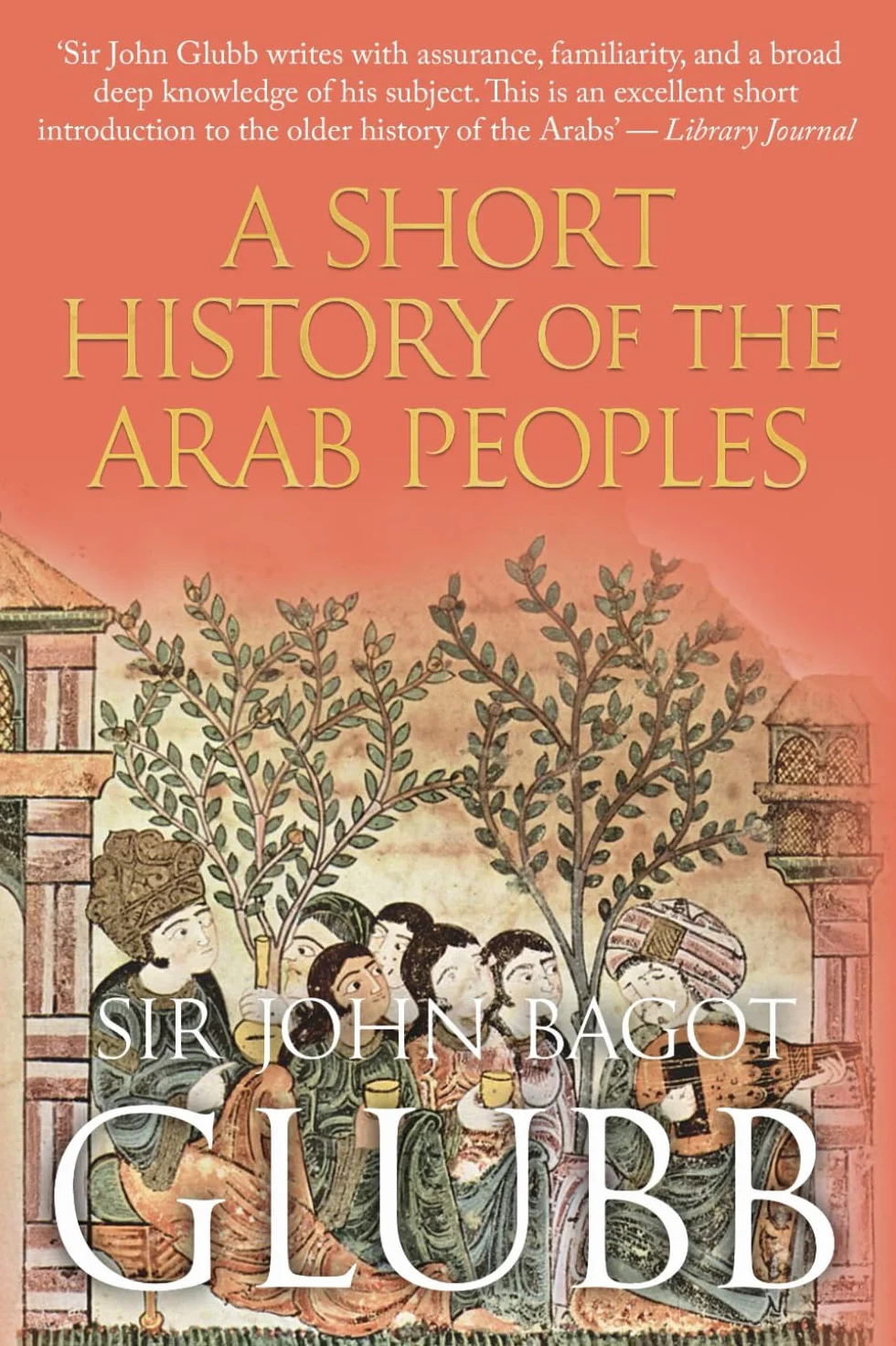 A Short History of the Arab Peoples