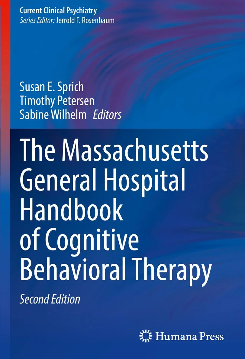 The Massachusetts General Hospital Handbook of Cognitive Behavioral Therapy