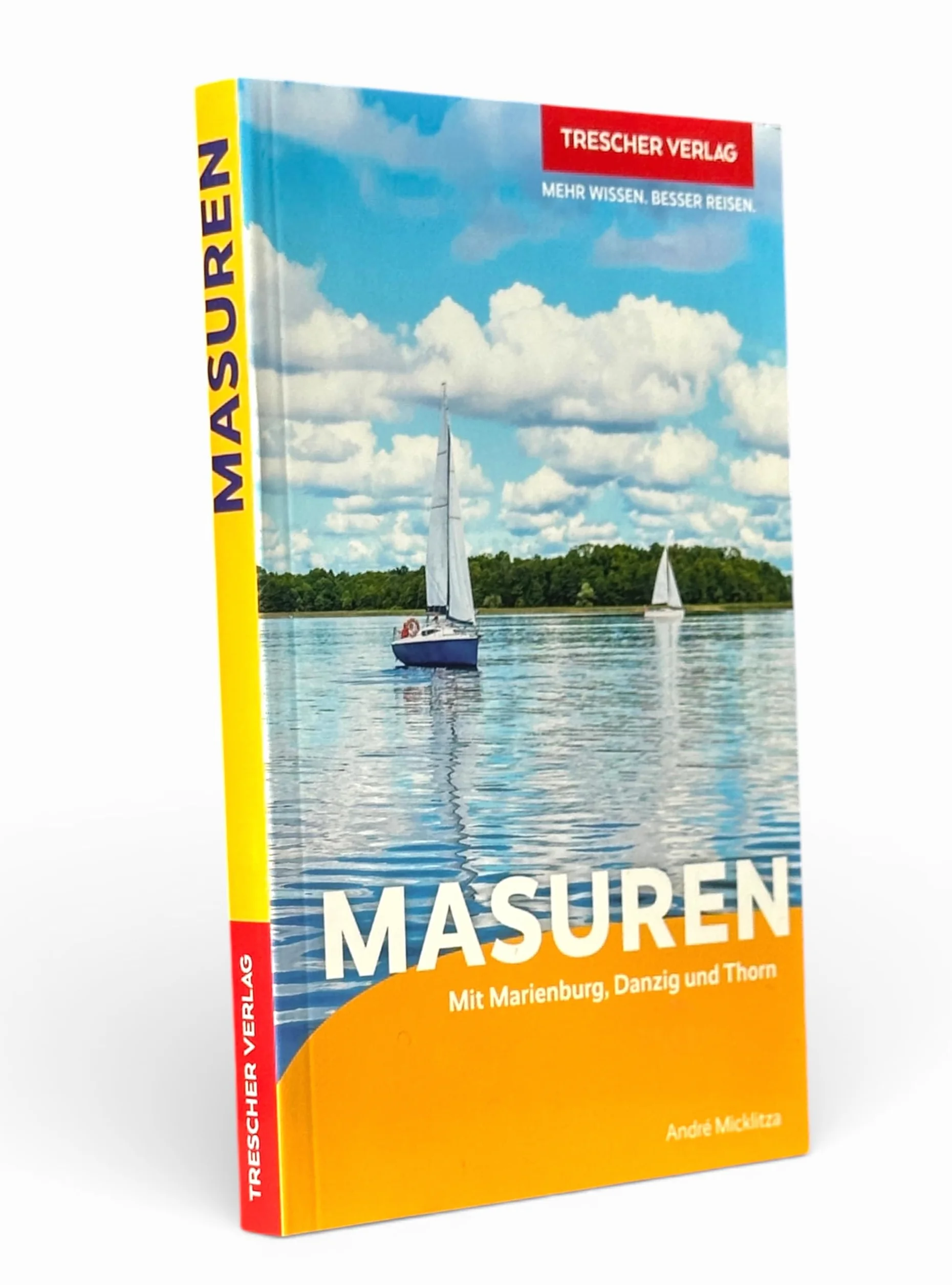 TRESCHER Reiseführer Masuren: Marienburg, Danzig, Thorn