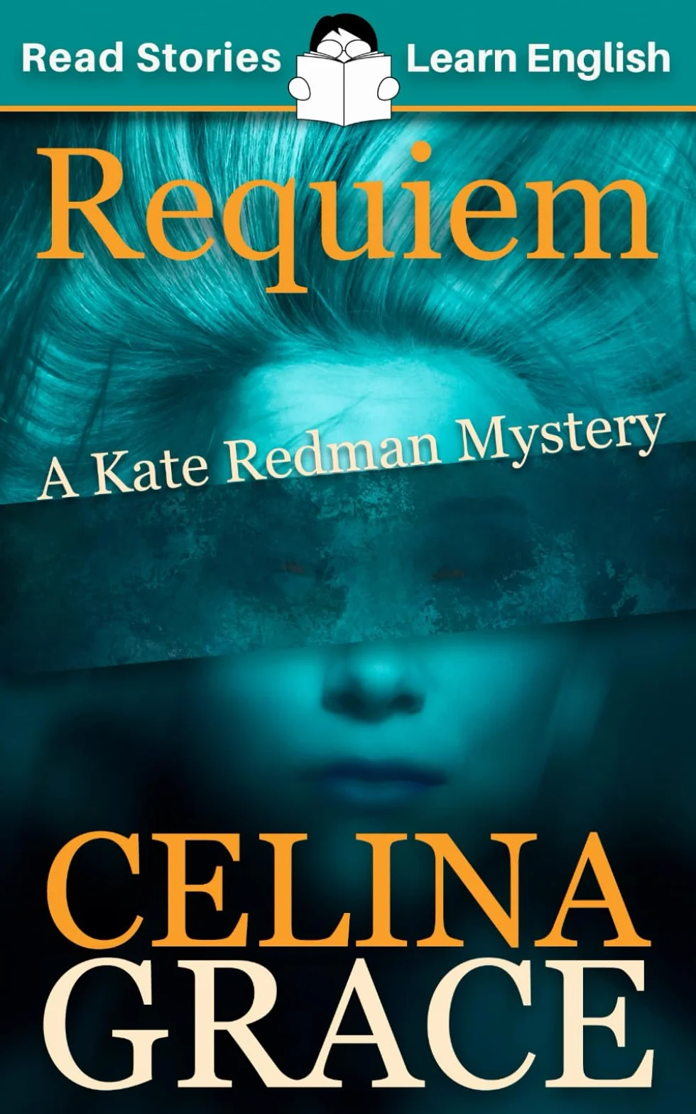 Requiem: CEFR A2+ ELT Graded Reader: Kate Redman Mystery Book 2