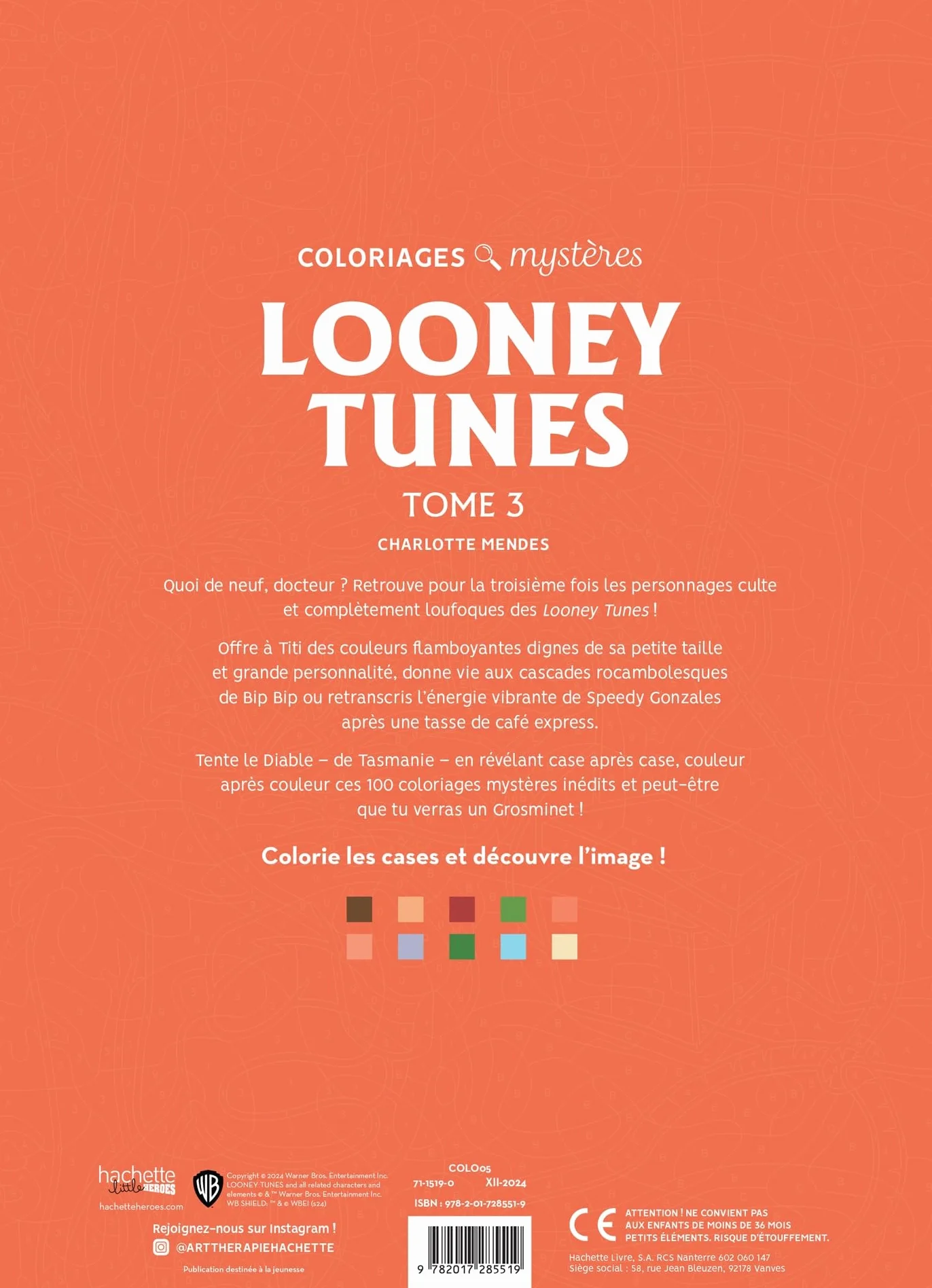 Coloriages mystères - Looney Tunes T3: Tome 3