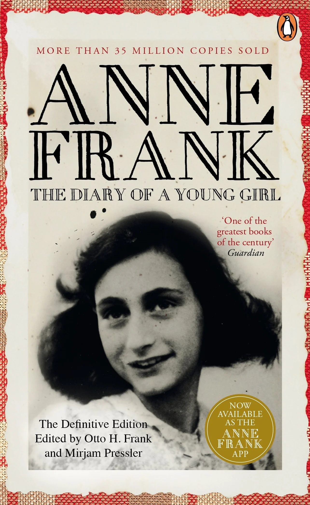 The Diary of a Young Girl: Definitive Edition of the World's Most Famous Diary
