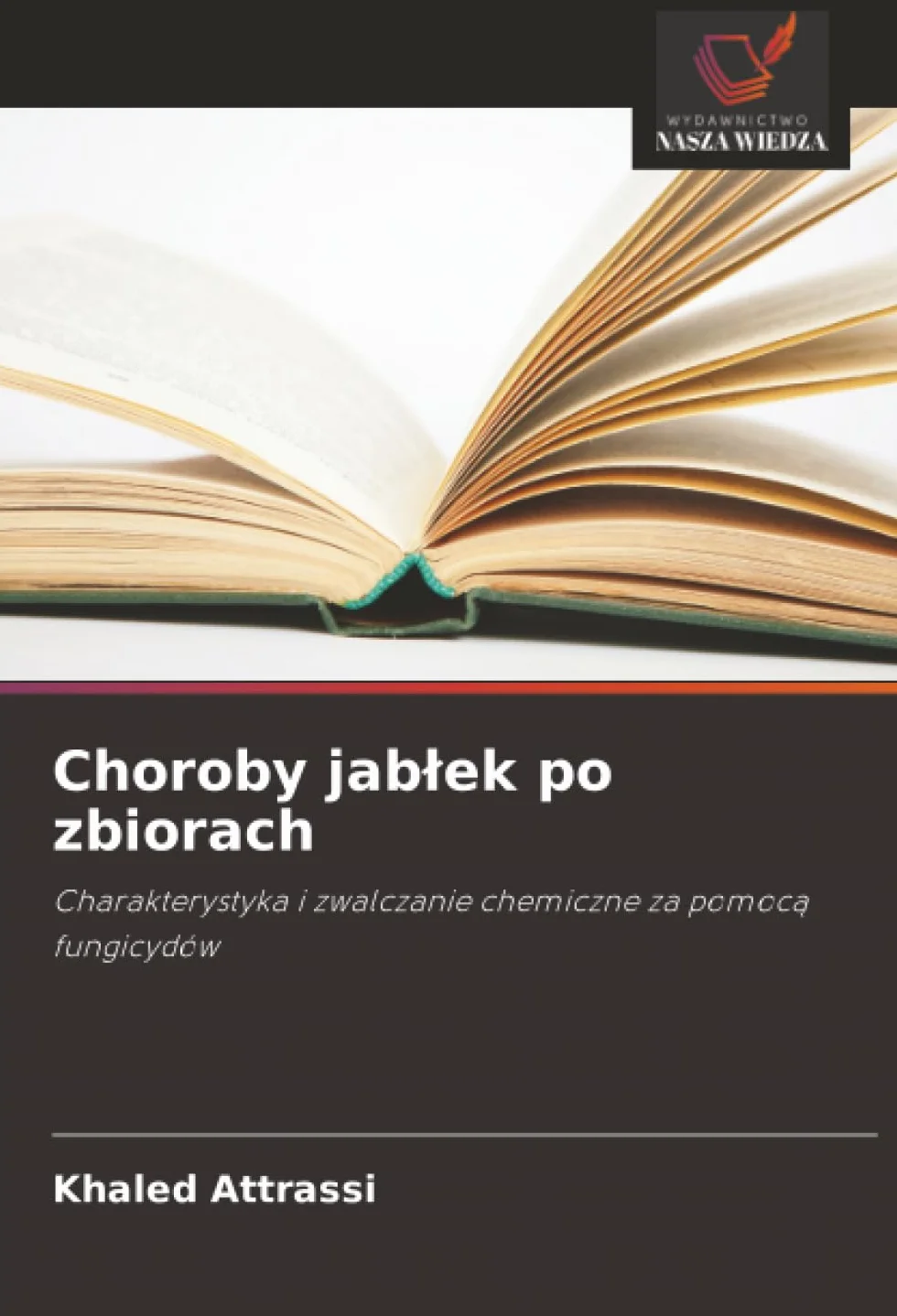 Choroby jab¿ek po zbiorach: Charakterystyka i zwalczanie chemiczne za pomoc¿ fungicydów