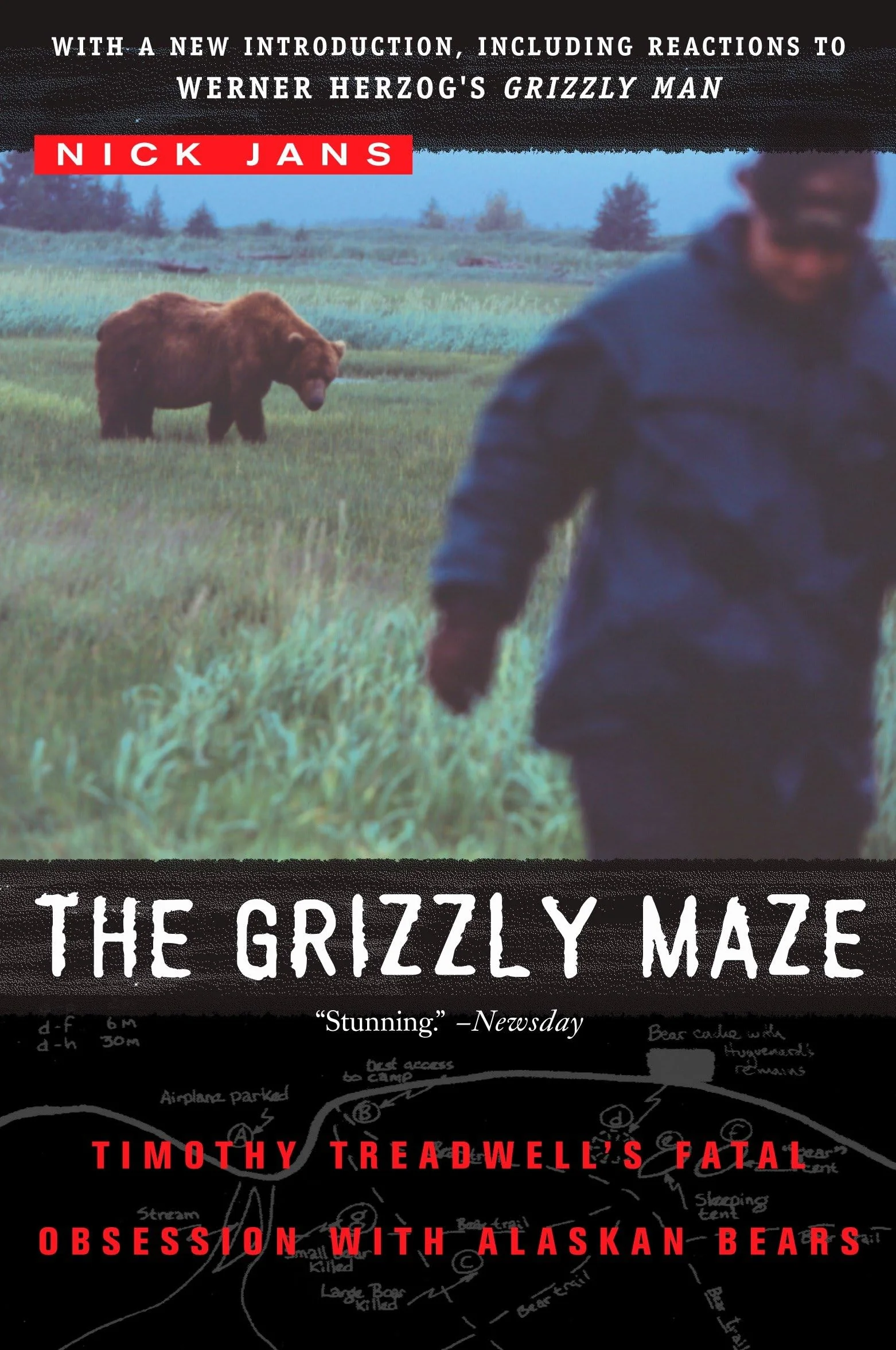 The Grizzly Maze: Timothy Treadwell's Fatal Obsession with Alaskan Bears