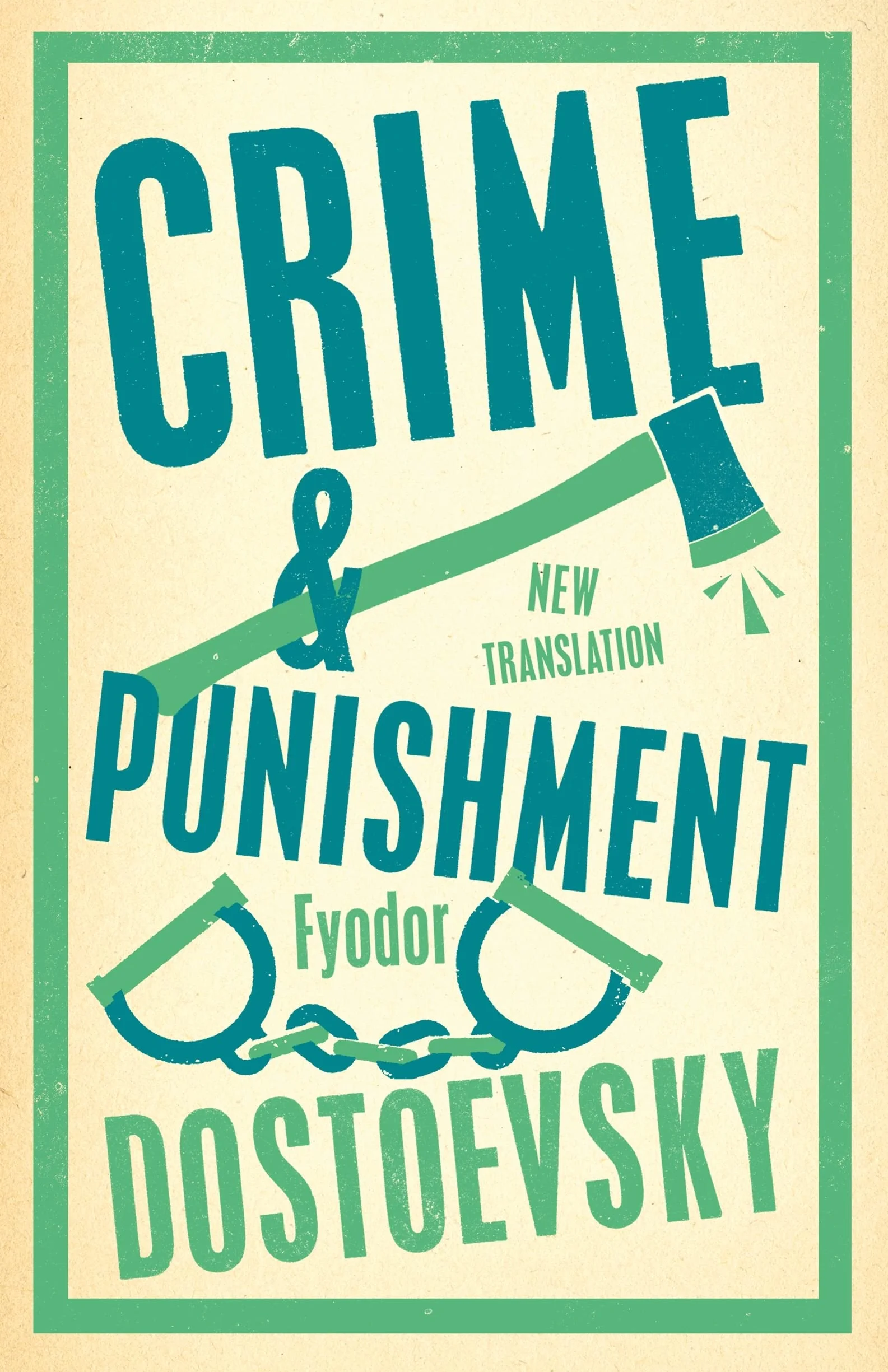 Crime and Punishment: Newly Translated and Fully Annotated