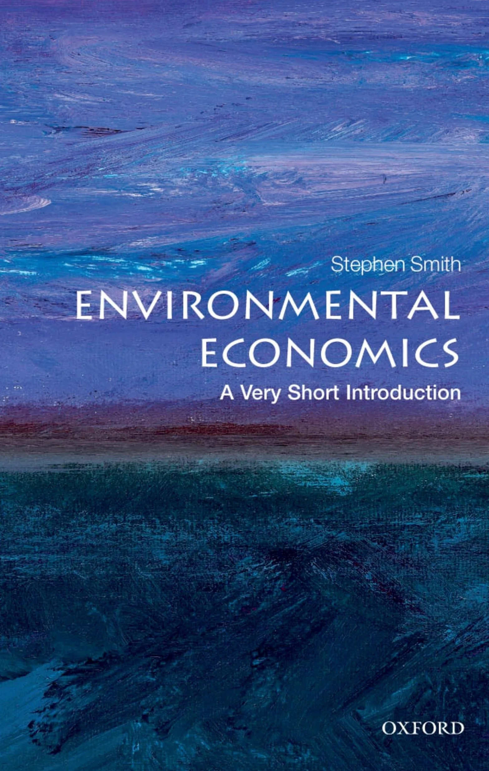 Environmental Economics: A Very Short Introduction
