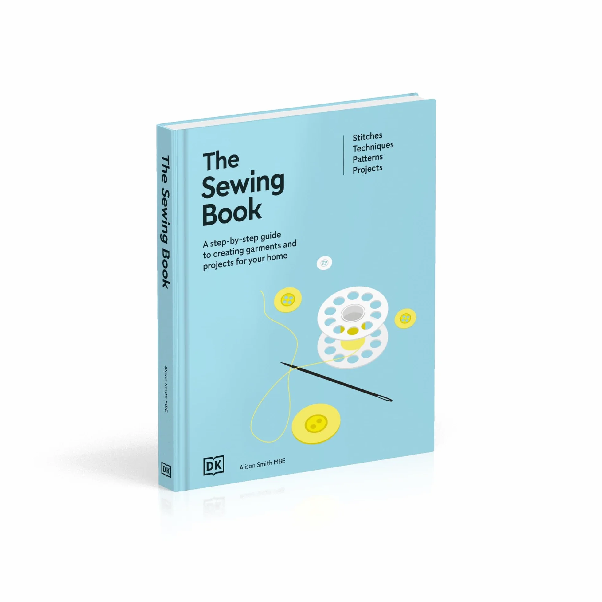 The Sewing Book (New Edition): Over 300 Step-by-Step Techniques