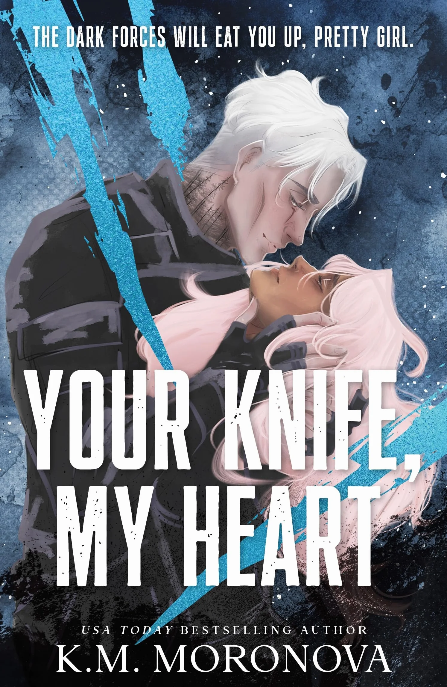 Your Knife, My Heart: A Dark Military Romance (Dark Forces Book 1)
