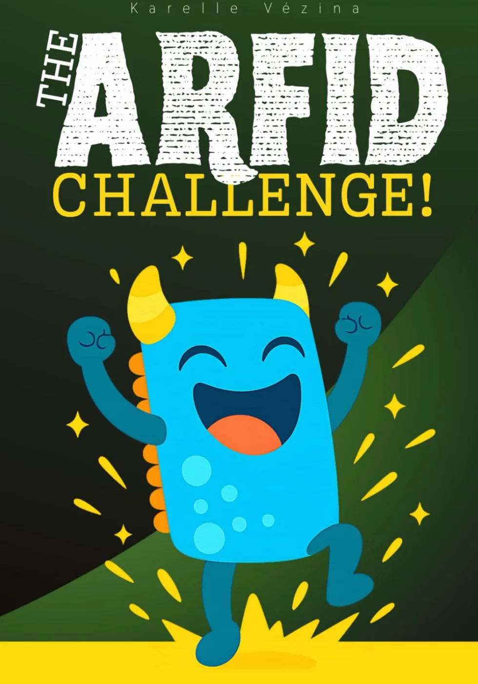 The ARFID Challenge: ARFID Food Challenge Workbook: 31 Fun Steps to Help Kids and Teens with ARFID or Extreme Picky Eating