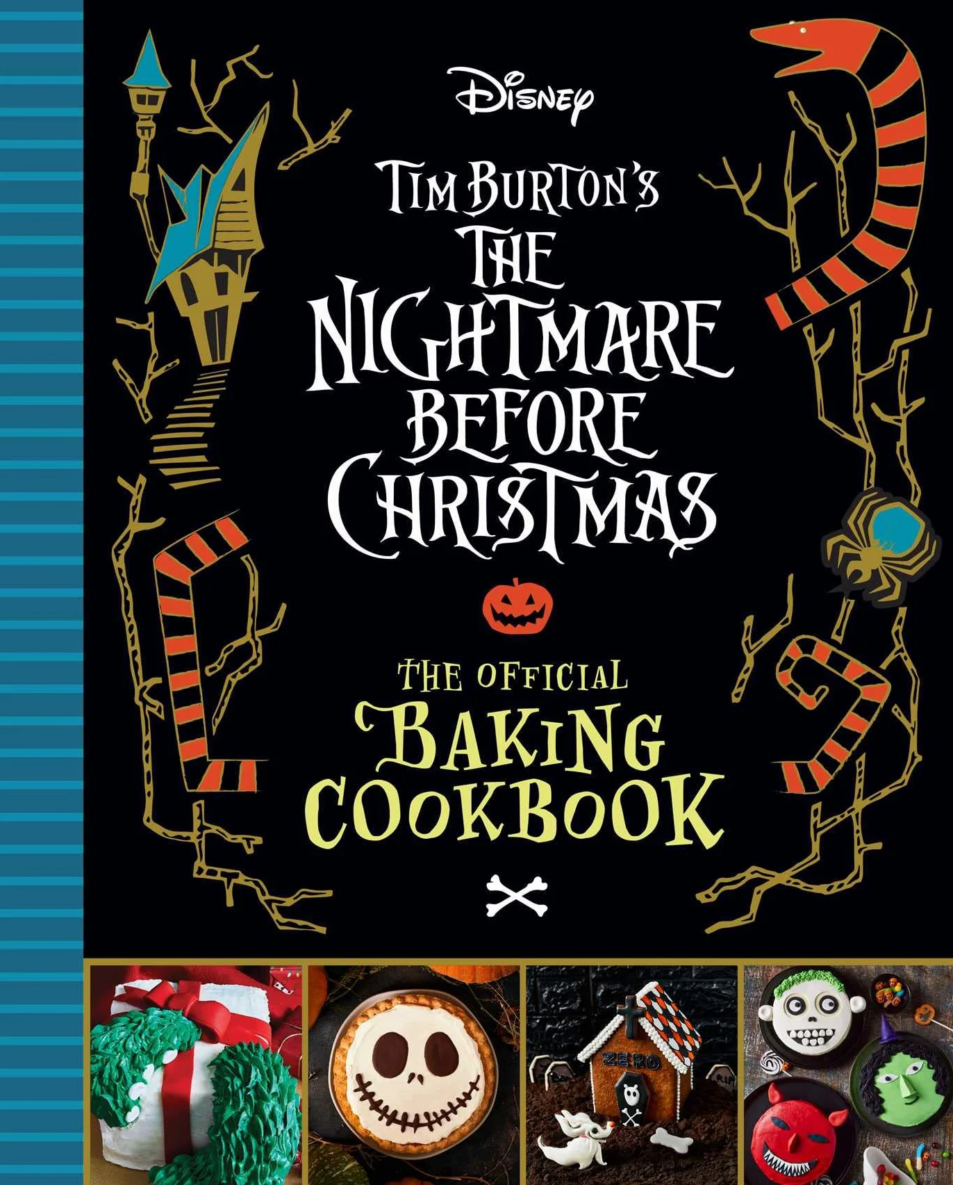 The Nightmare Before Christmas: The Official Baking Cookbook