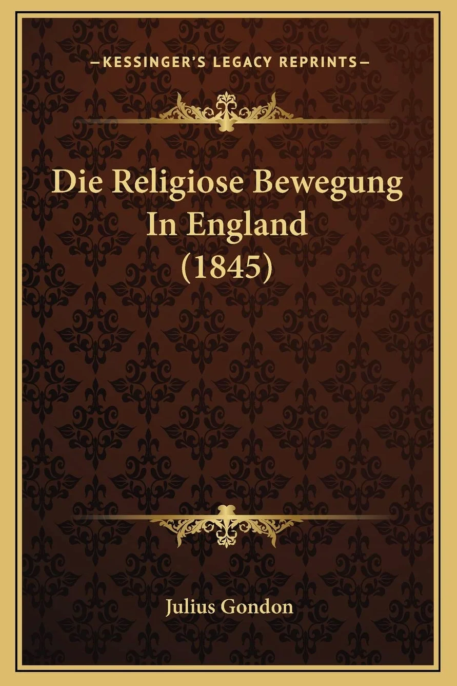 Die Religiose Bewegung In England (1845)