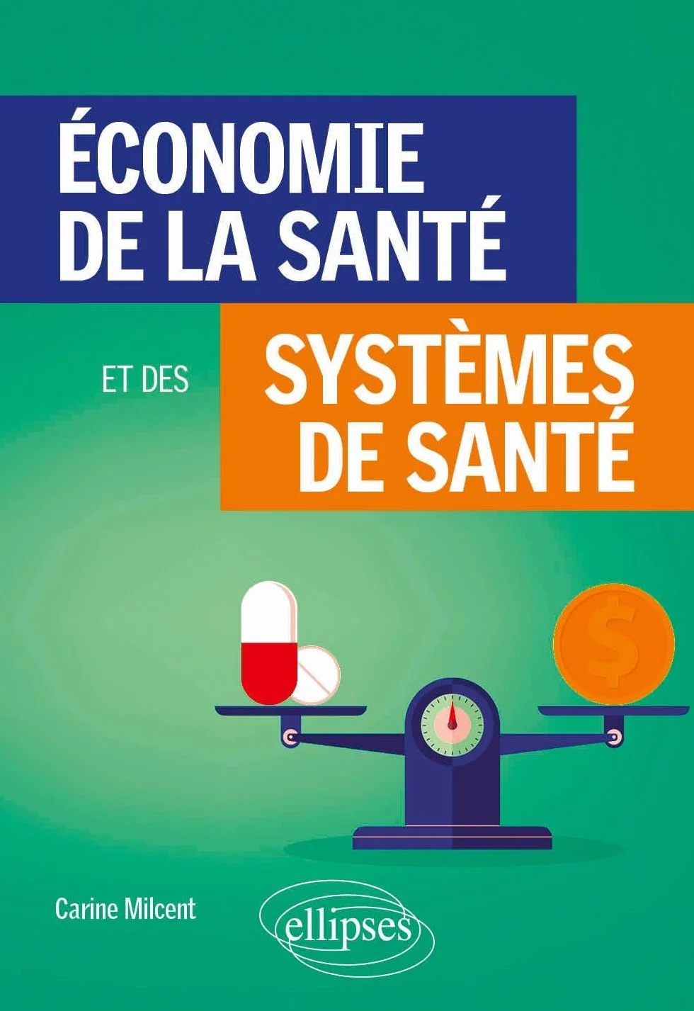 Economie de la santé et des systèmes de santé