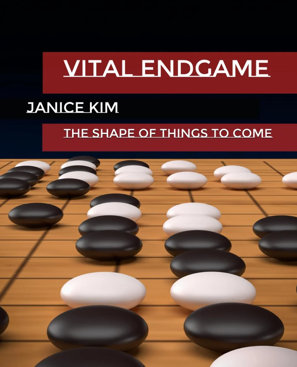 Vital Endgame: The Shape of Things to Come