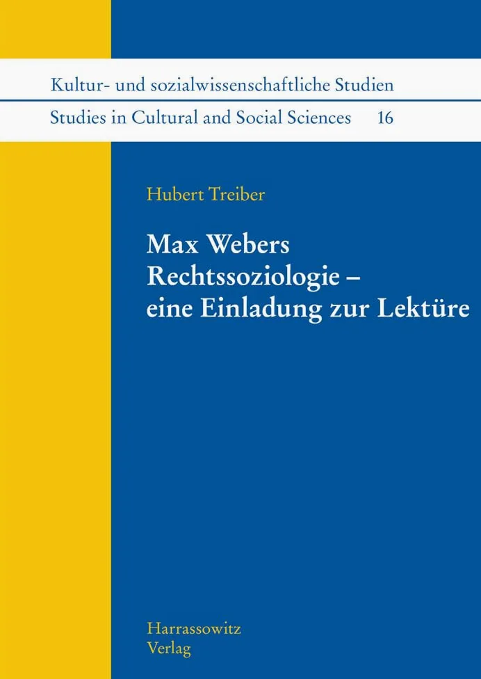 Max Webers Rechtssoziologie - Eine Einladung Zur Lekture: 16
