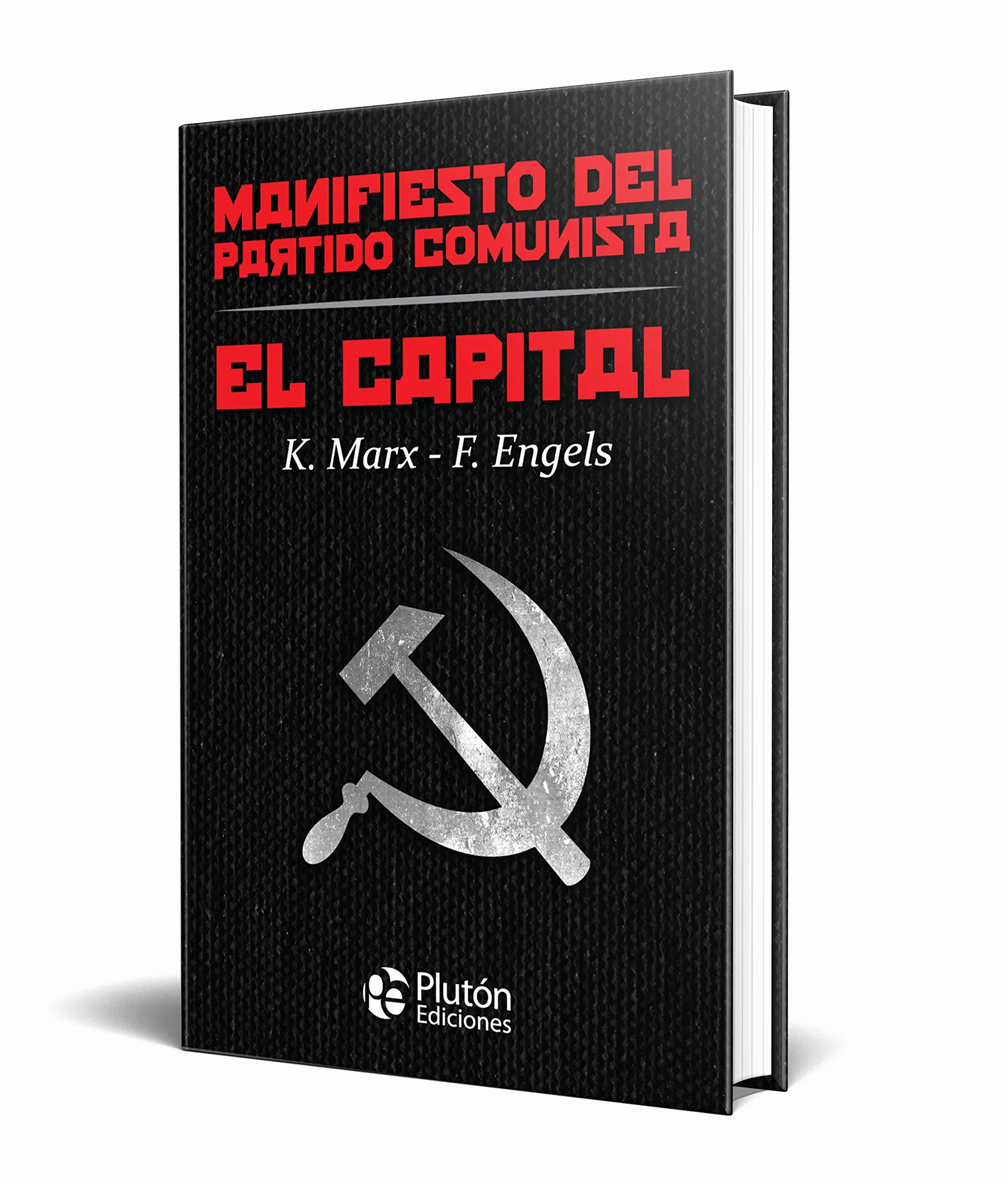 El Capital y Manifiesto del Partido Comunista