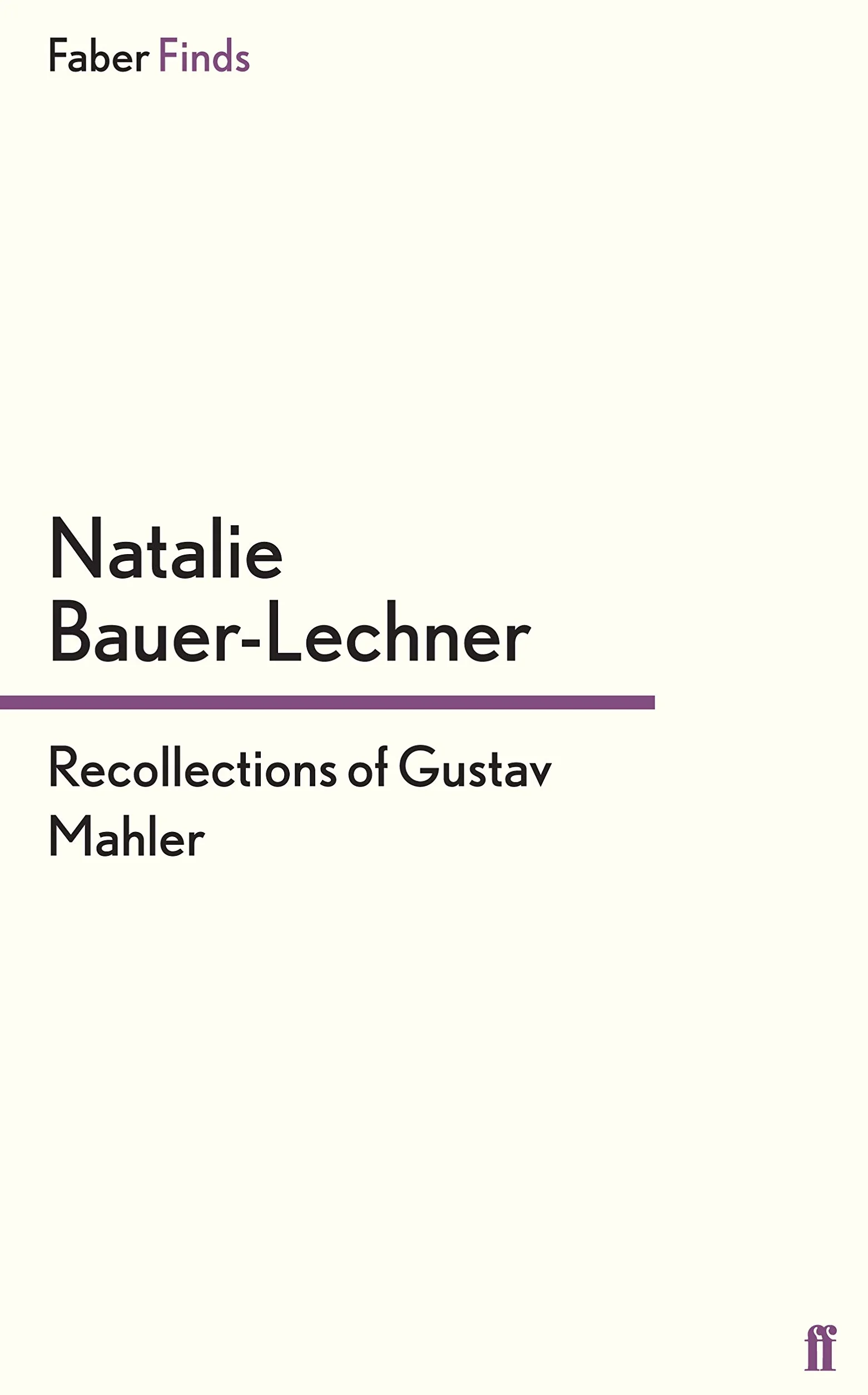 Recollections of Gustav Mahler
