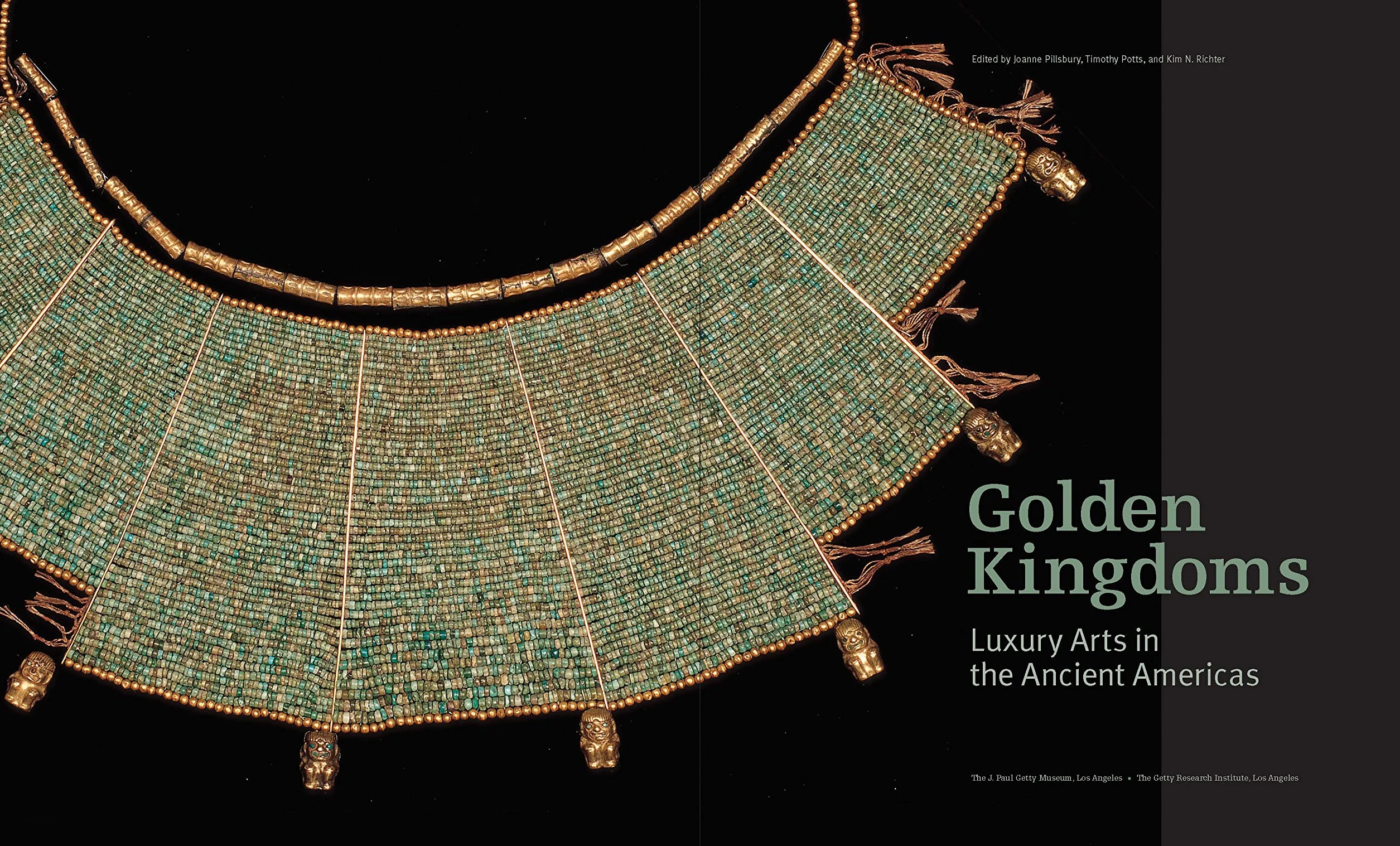 Golden Kingdoms: Luxury Arts in the Ancient Americas