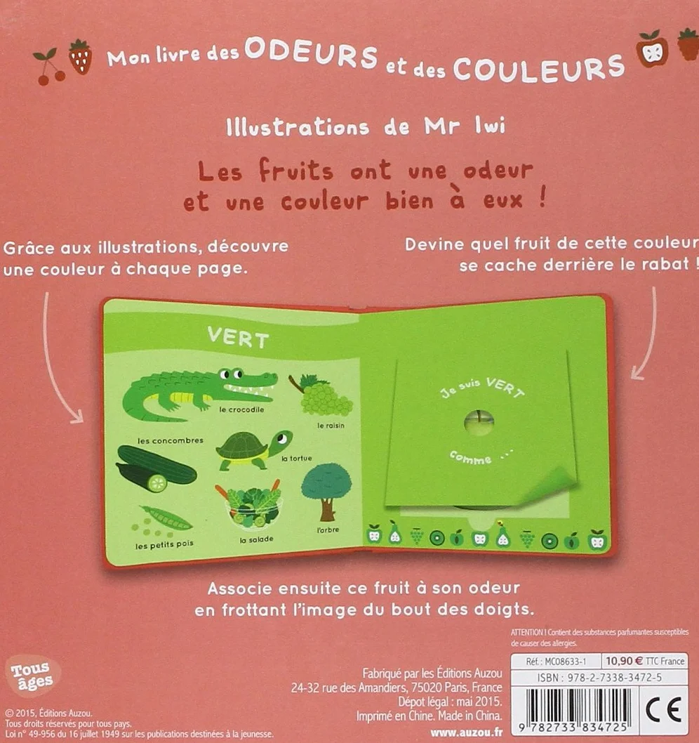 Mon livre des odeurs et des couleurs - les fruits
