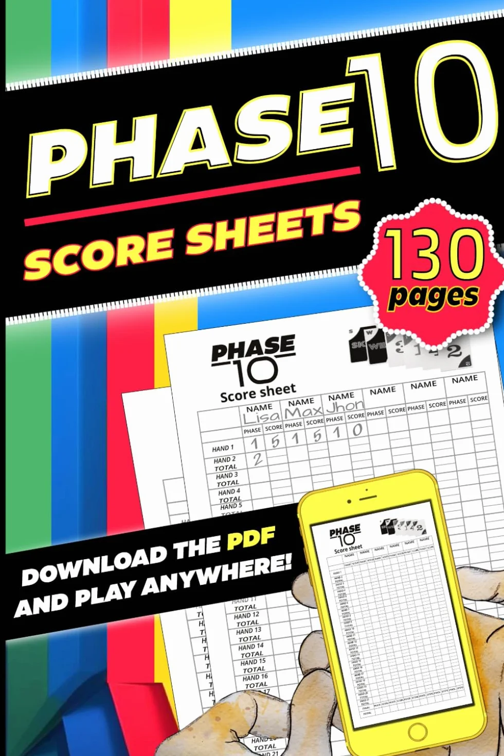 Phase10 Score Sheets - 131 Large Print Pages, Rules, Tips, 10 Game Variations, Bonus PDF, Travel Size 6x9 Score Pad
