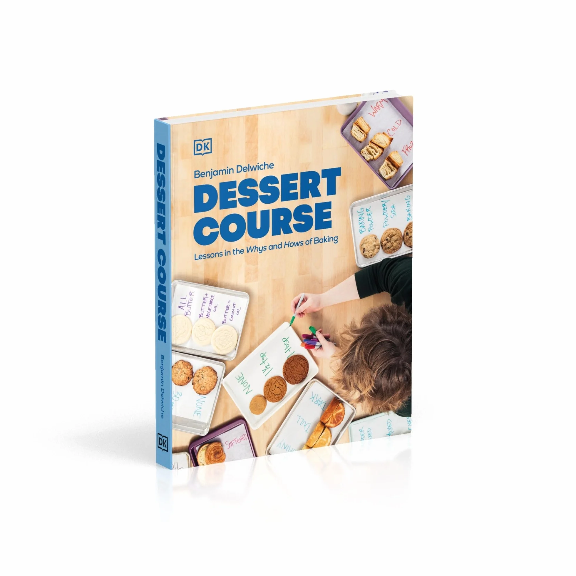 Dessert Course: Lessons in the Whys and Hows of Baking