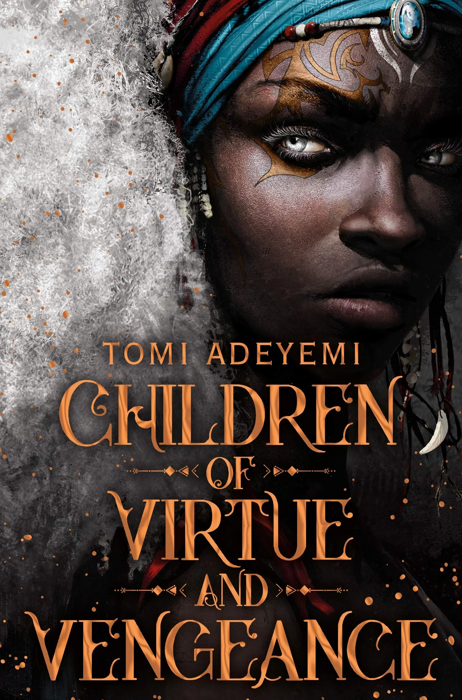 Children of Virtue and Vengeance: A West African-inspired YA Fantasy, Filled with Danger and Magic