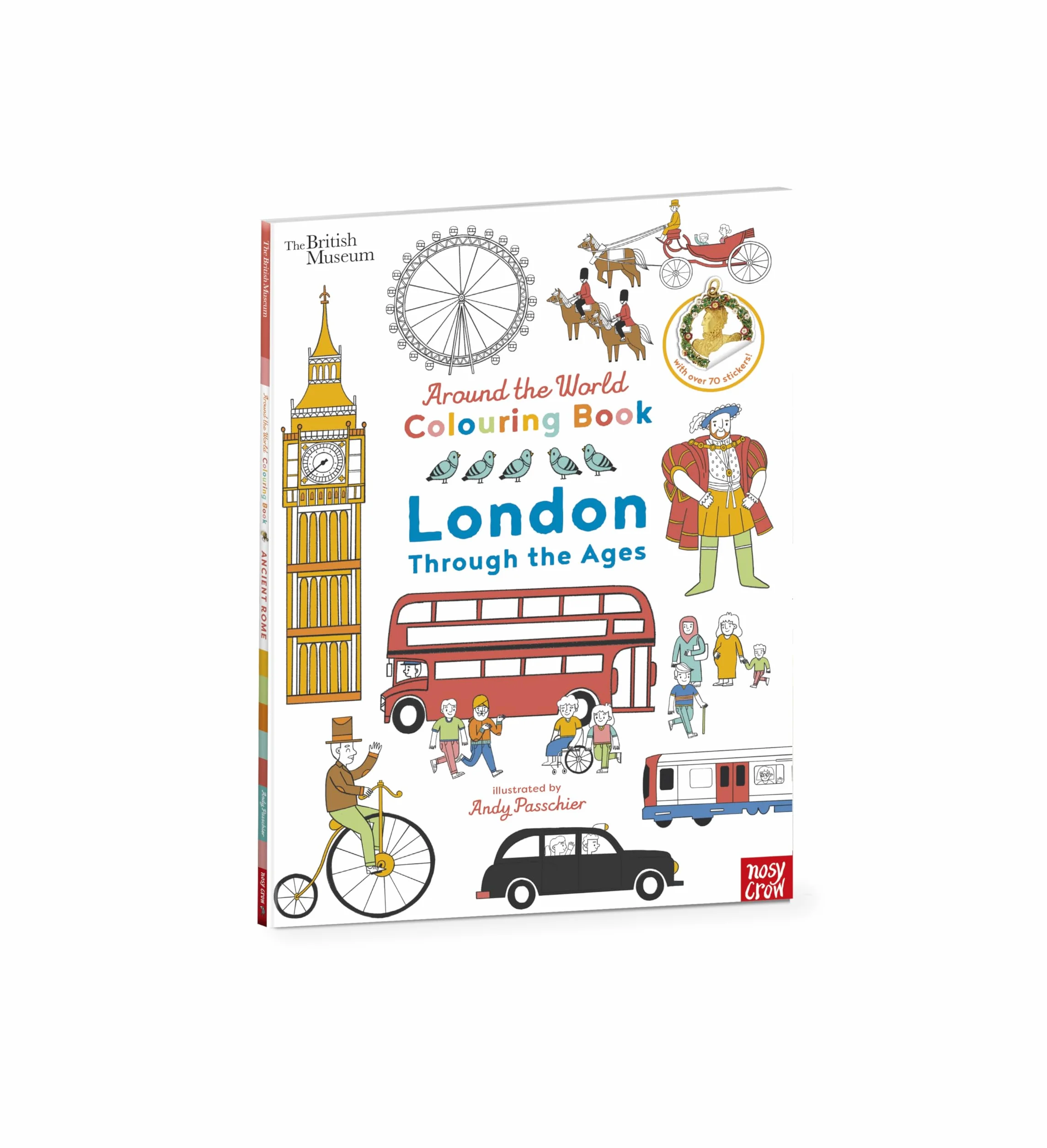 British Museum Around the World Colouring London Through the Ages