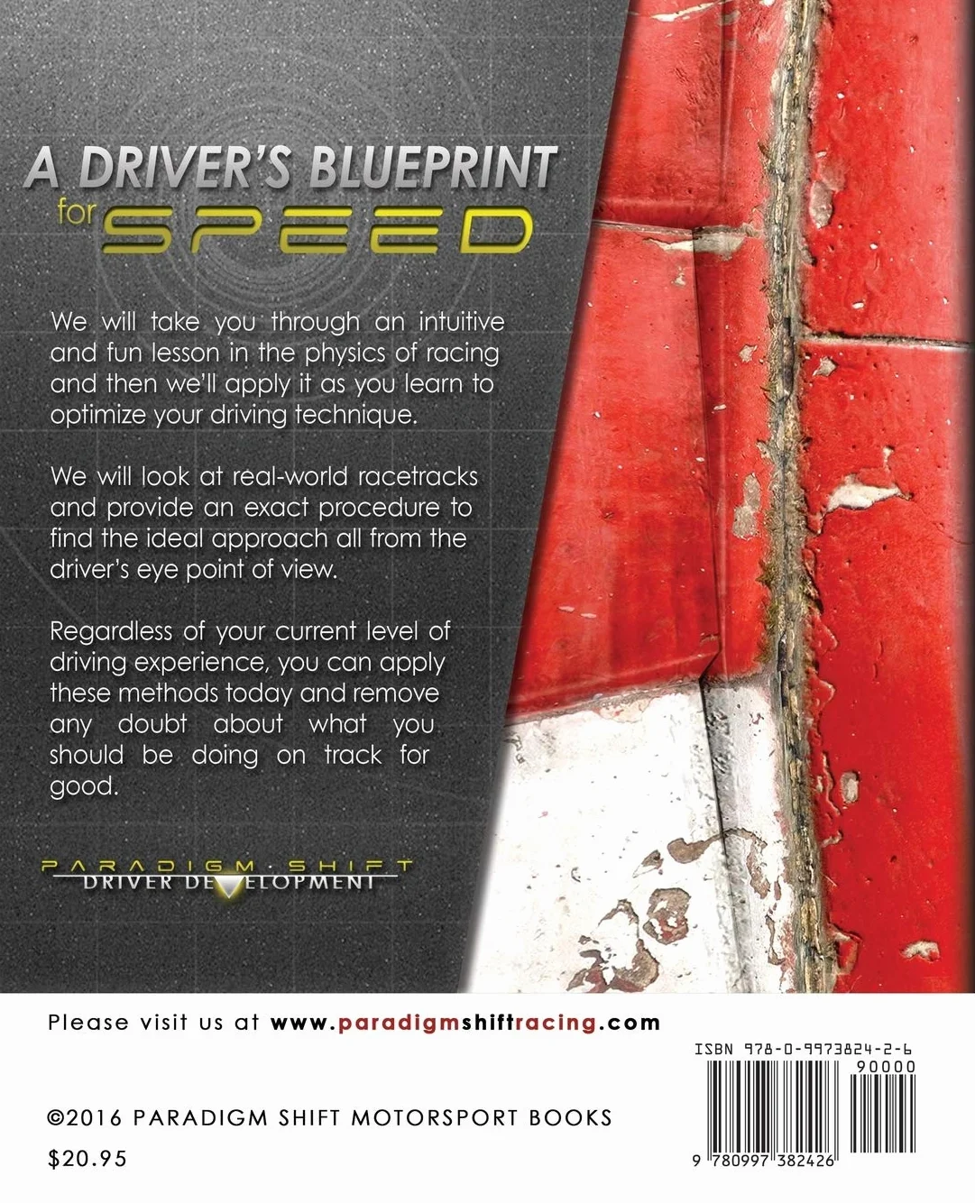 The Perfect Corner: A Driver's Step-By-Step Guide to Finding Their Own Optimal Line Through the Physics of Racing: 1