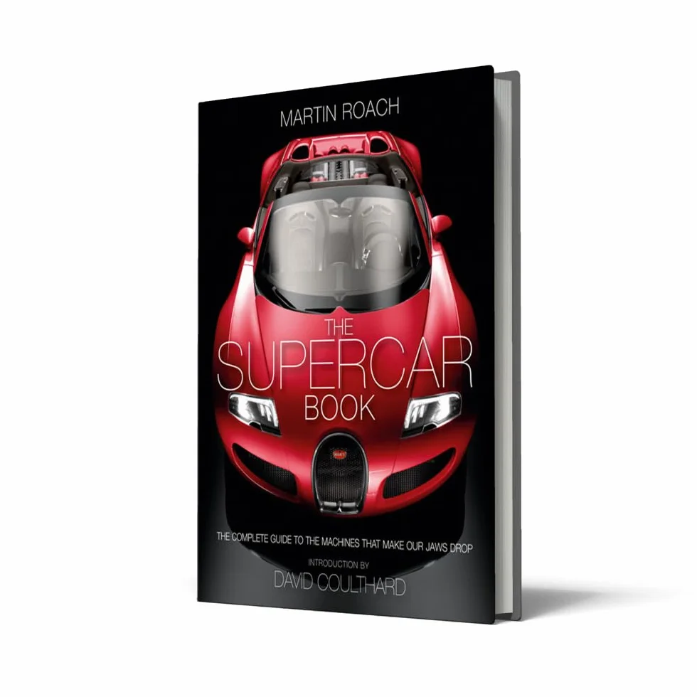 The Supercar Book: Complete Guide to Performance Machines