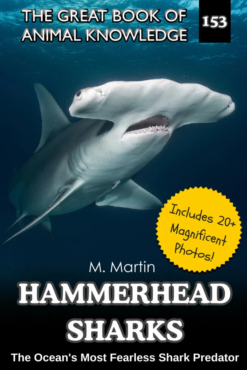Hammerhead Sharks: A Nonfiction Book for Kids