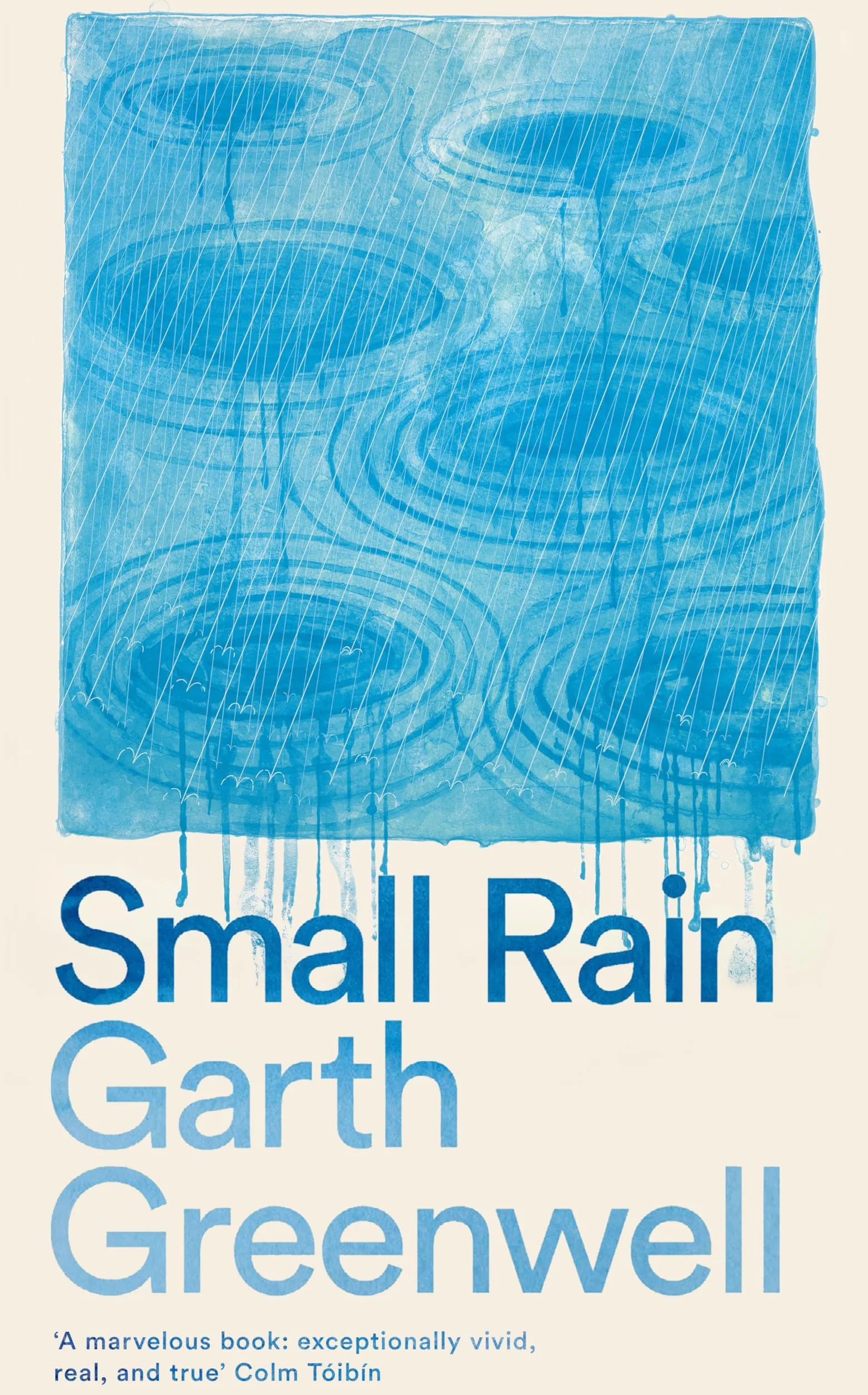 Small Rain: Garth Greenwell