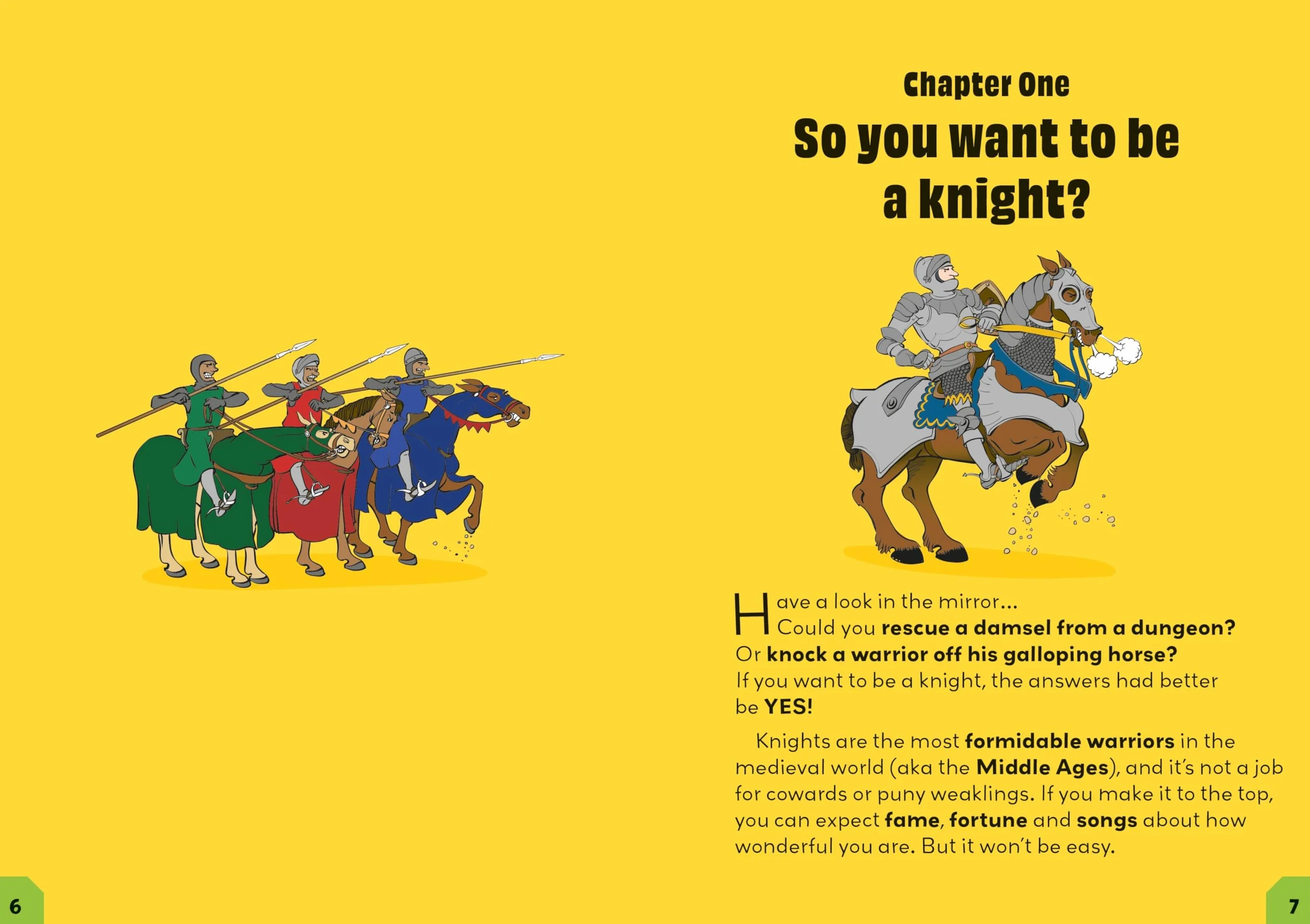 How to be a Knight