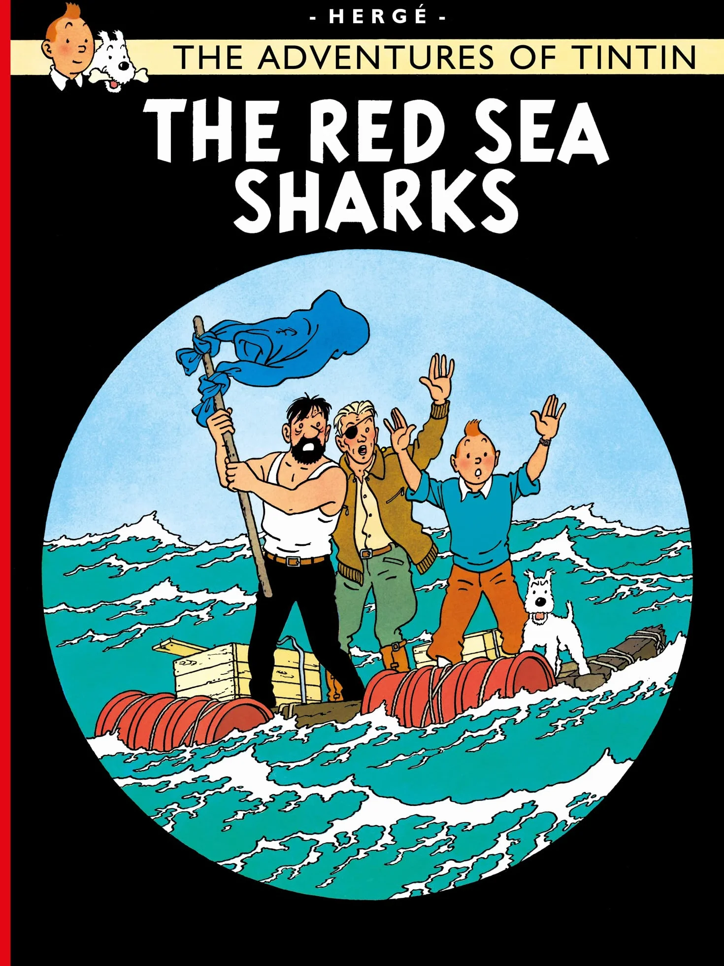 The Red Sea Sharks: The Official Classic Children’s Illustrated Mystery Adventure Series